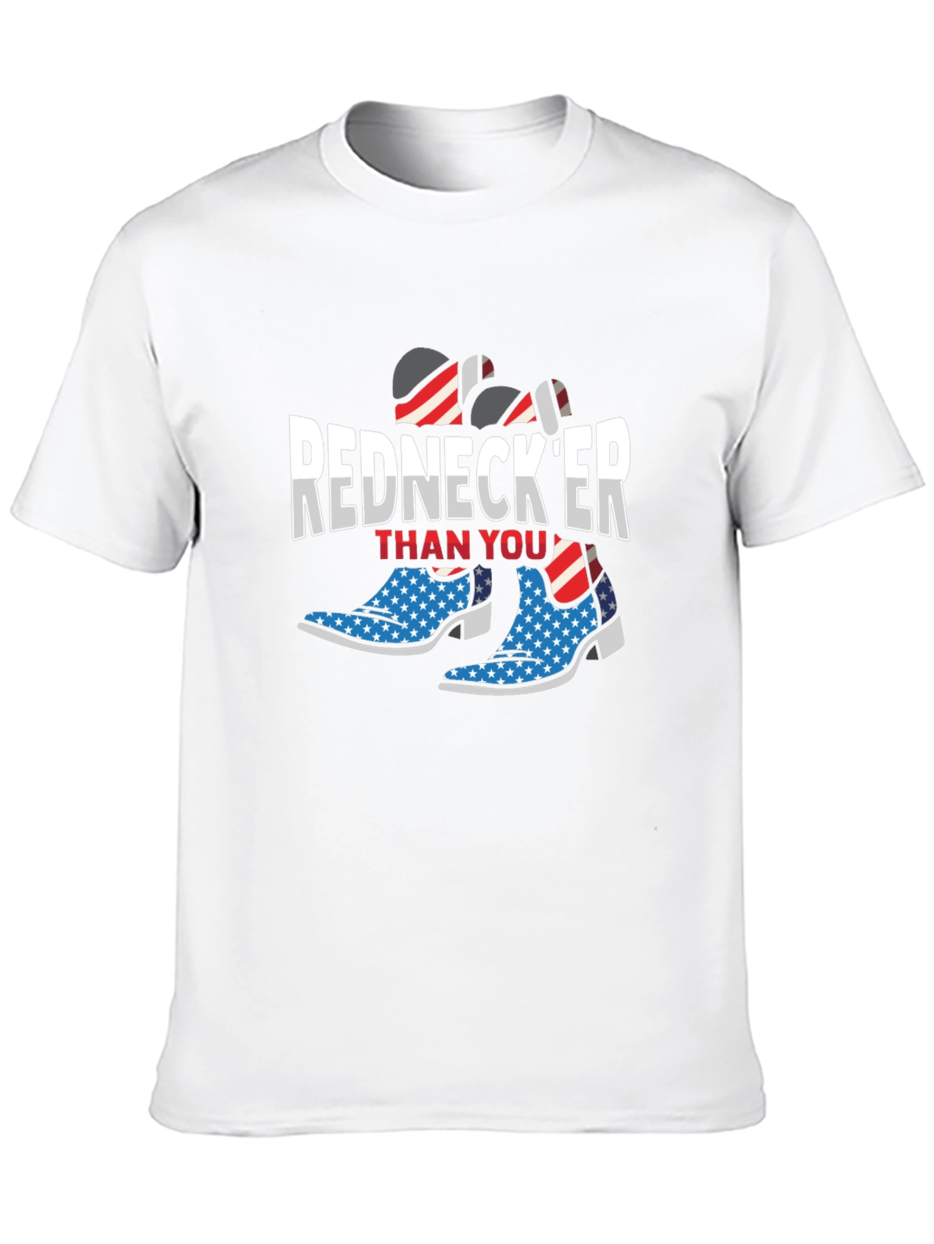 Rednecker Than You T-Shirt - Patriotic Cowboy Boots