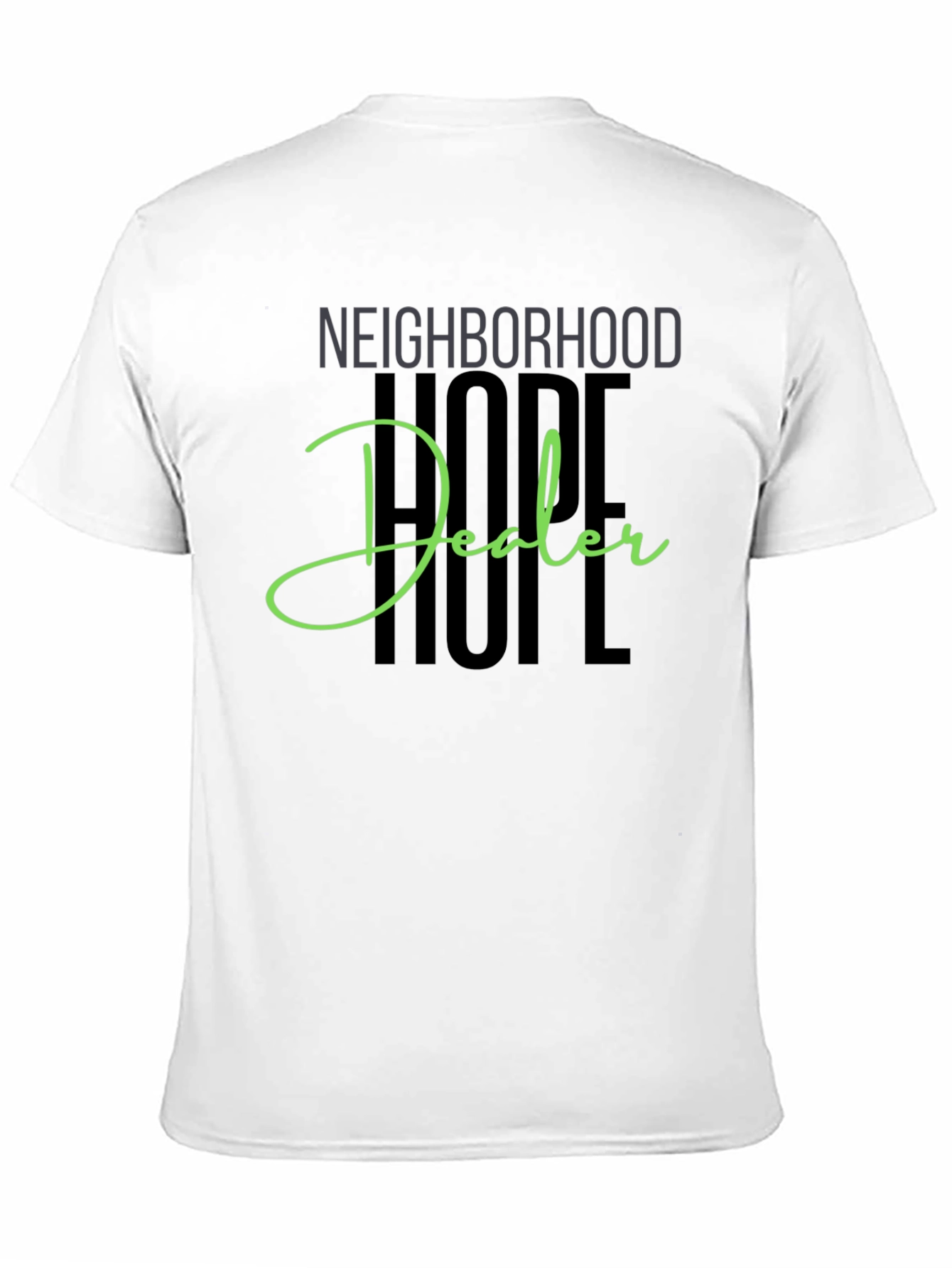 Neighborhood Hope Dealer Graphic Tee