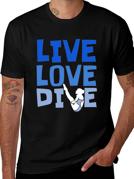 Live Love Dive Graphic T-Shirt