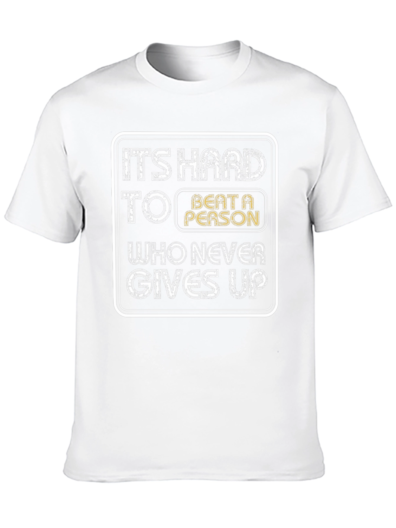 Motivational T-Shirt - Never Gives Up