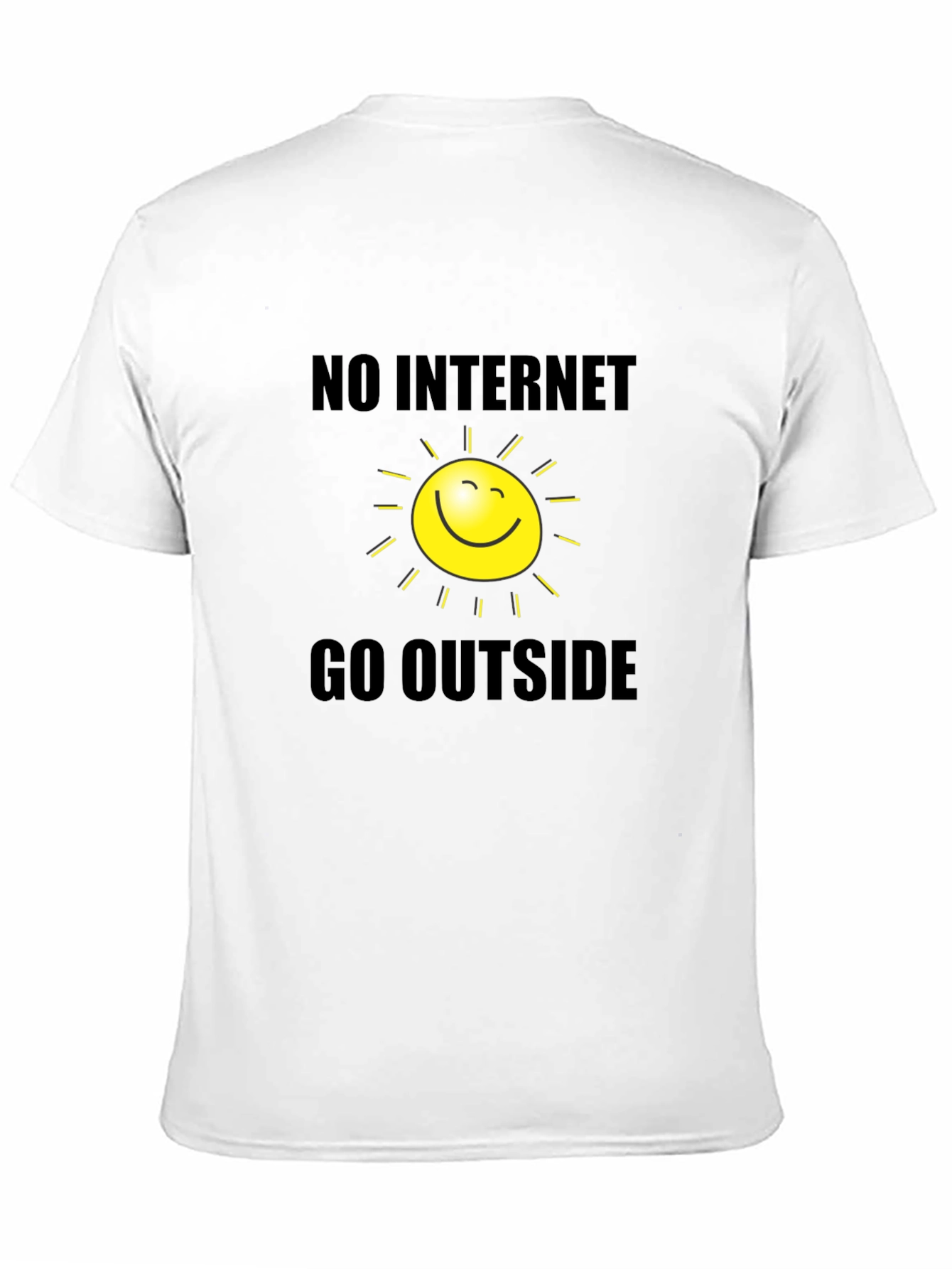 Humorous No Internet Go Outside Graphic T-Shirt
