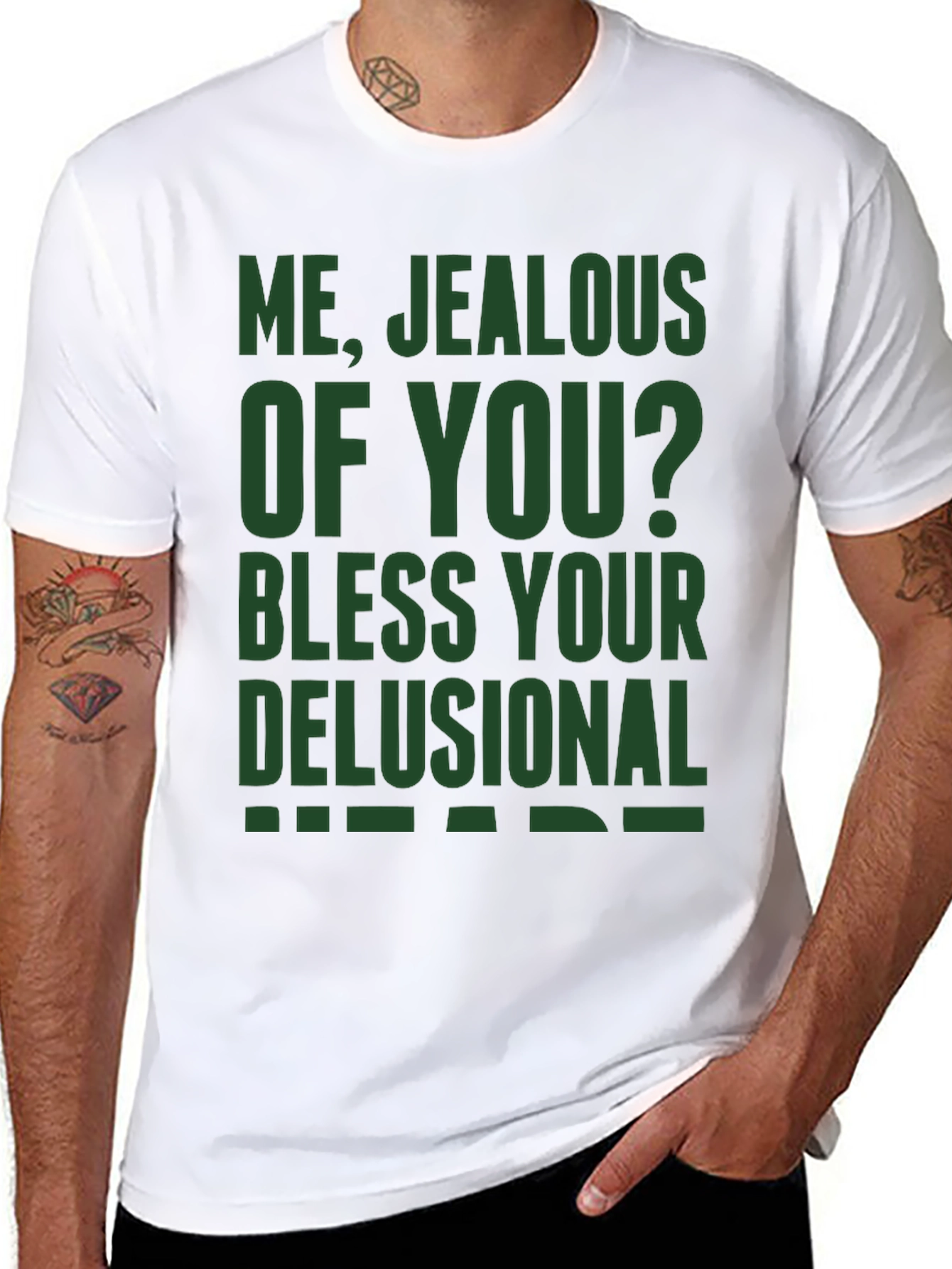 Funny Jealous of You Graphic T-Shirt