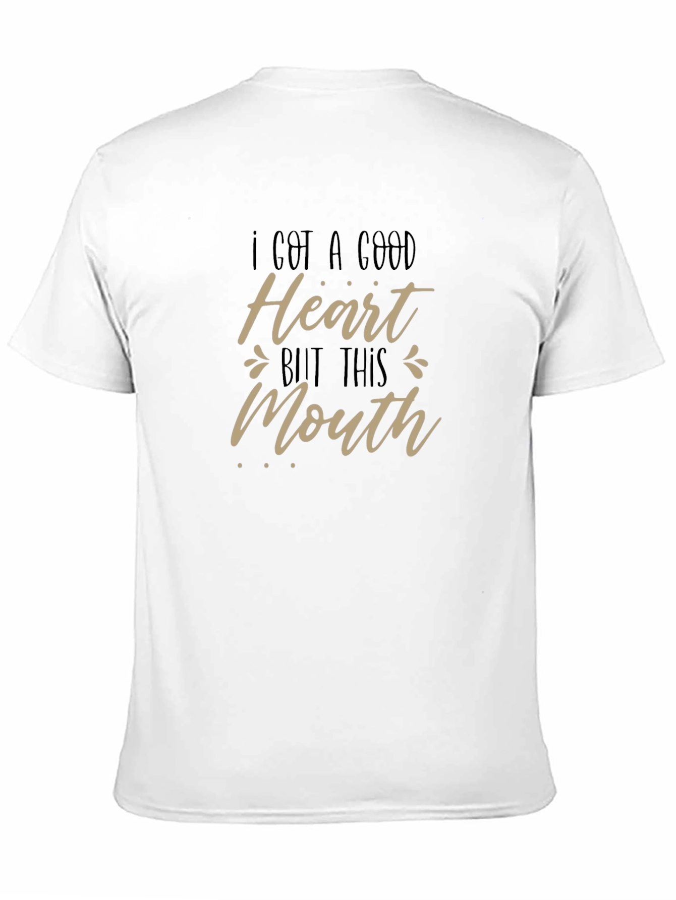 Funny Good Heart But This Mouth Black Graphic Tee