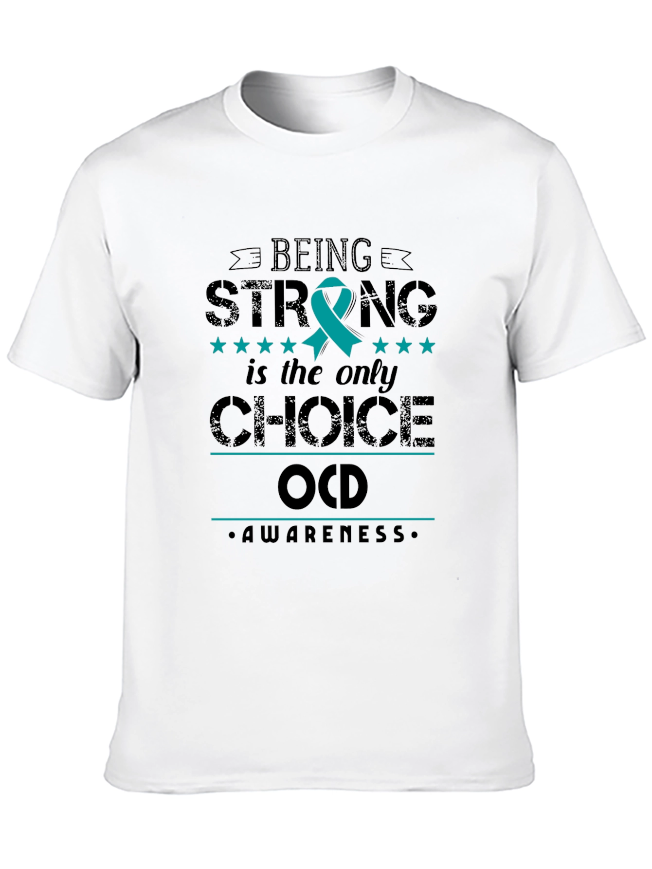OCD Awareness Strong Choice Tee