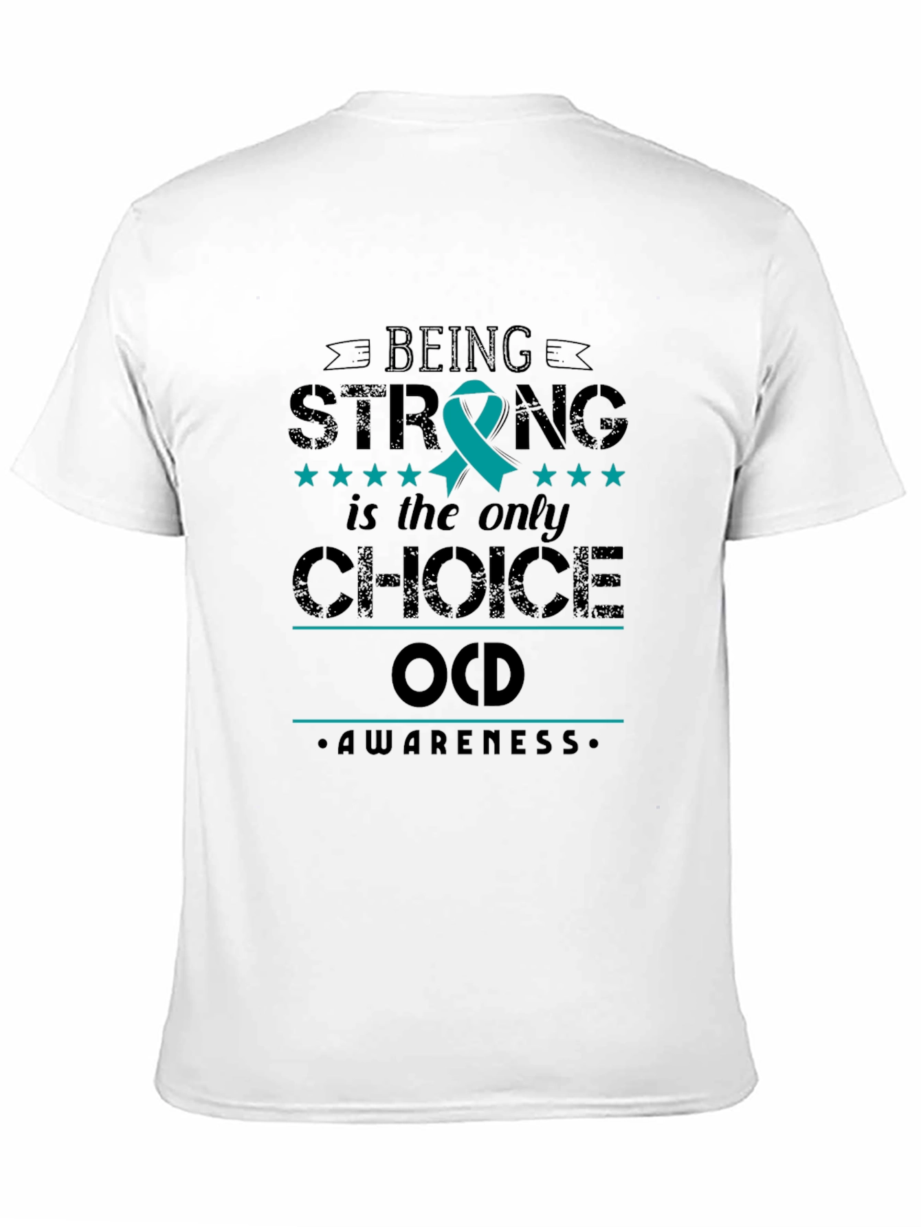 OCD Awareness Strong Choice Tee