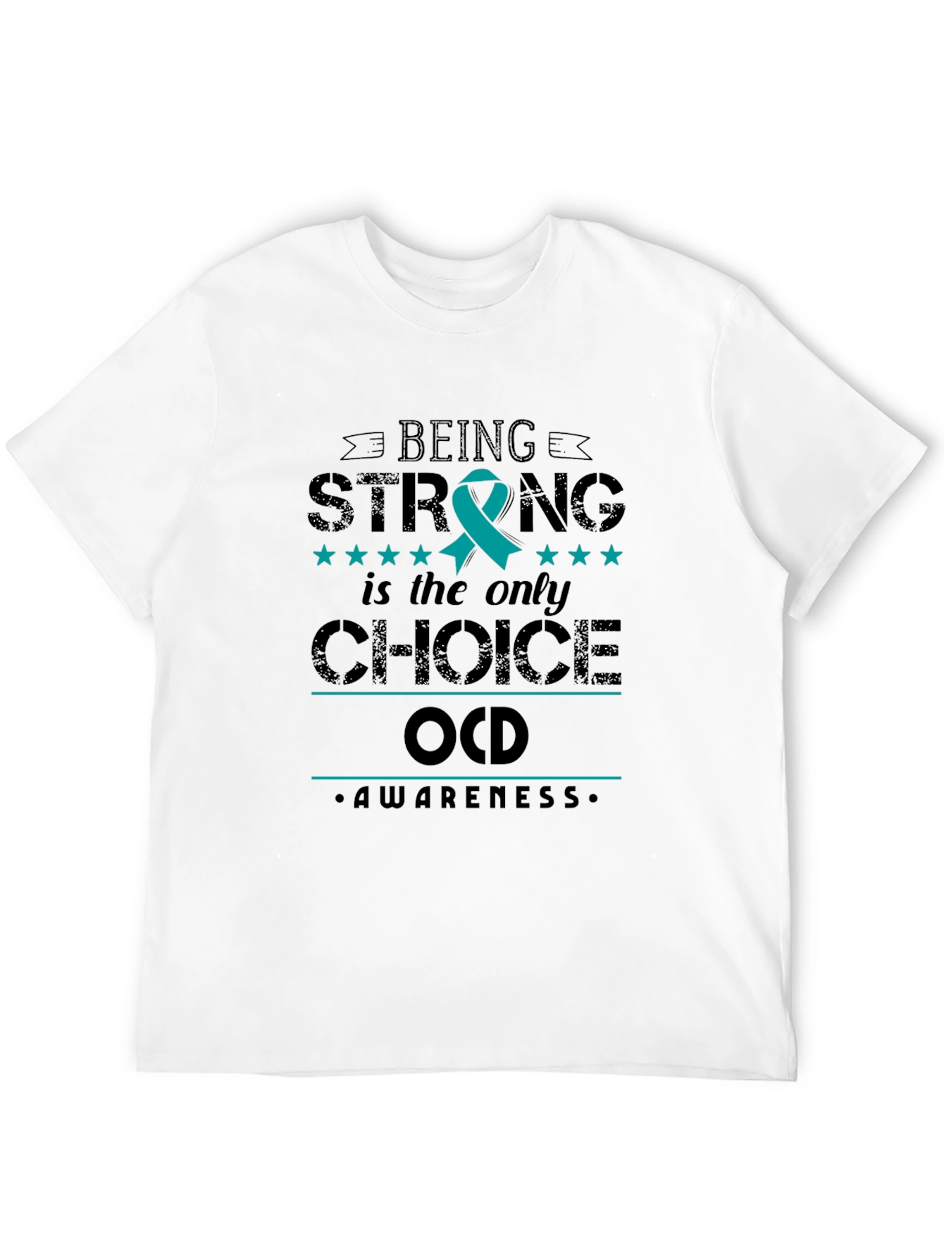 OCD Awareness Strong Choice Tee