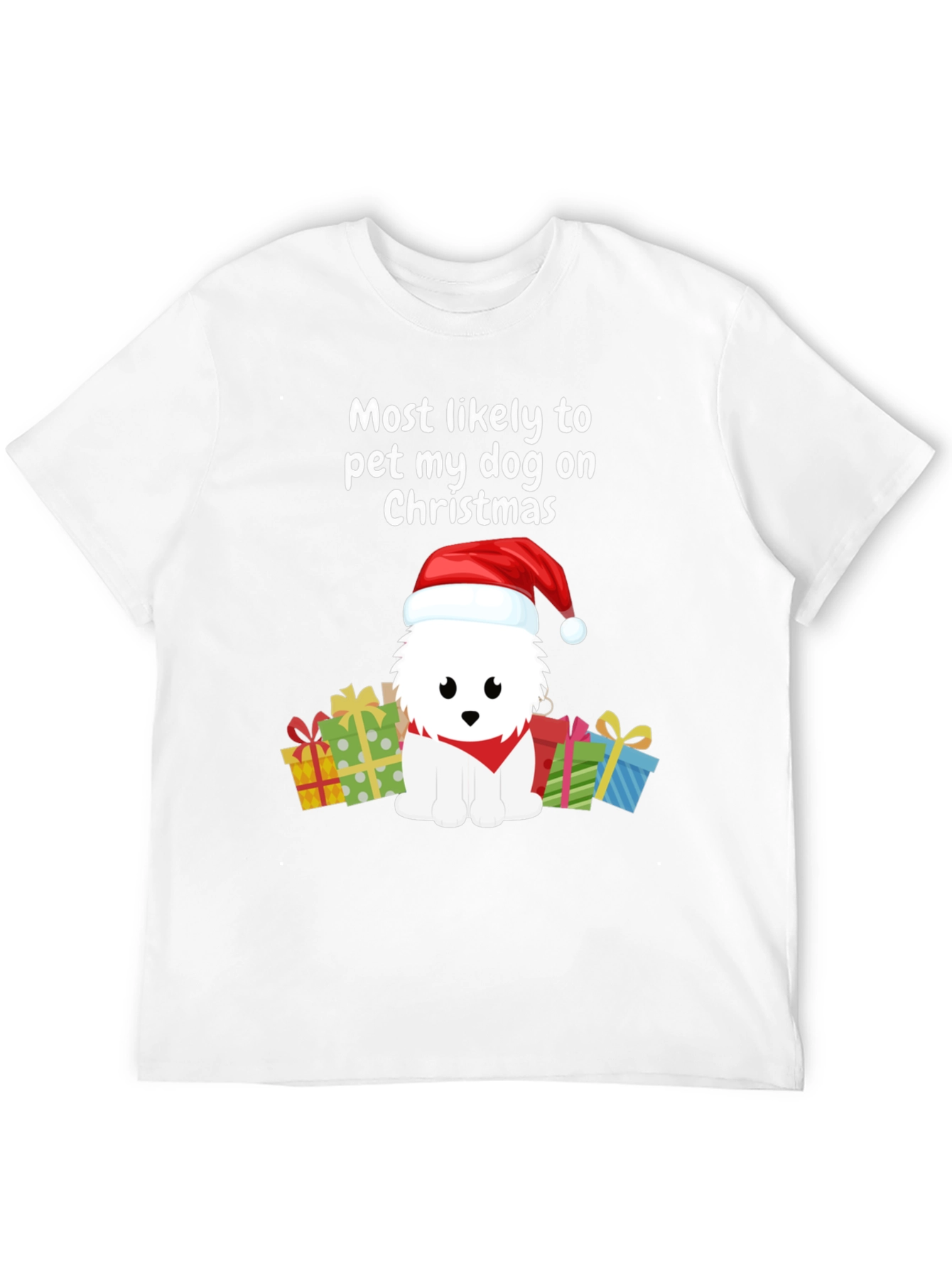 Most Likely To Pet My Dog On Christmas T-Shirt