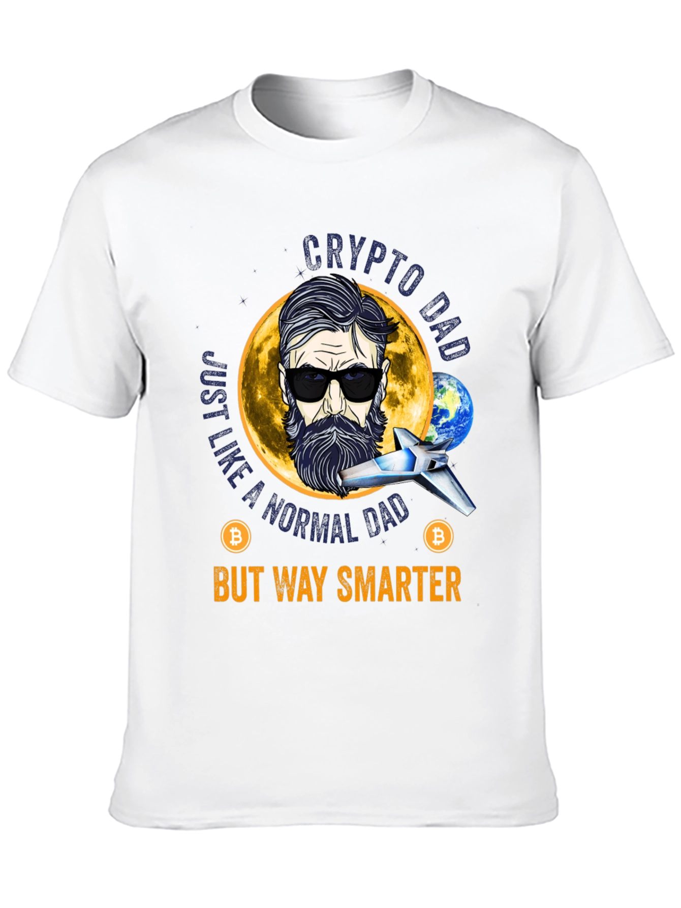 Crypto Dad T-Shirt - But Way Smarter