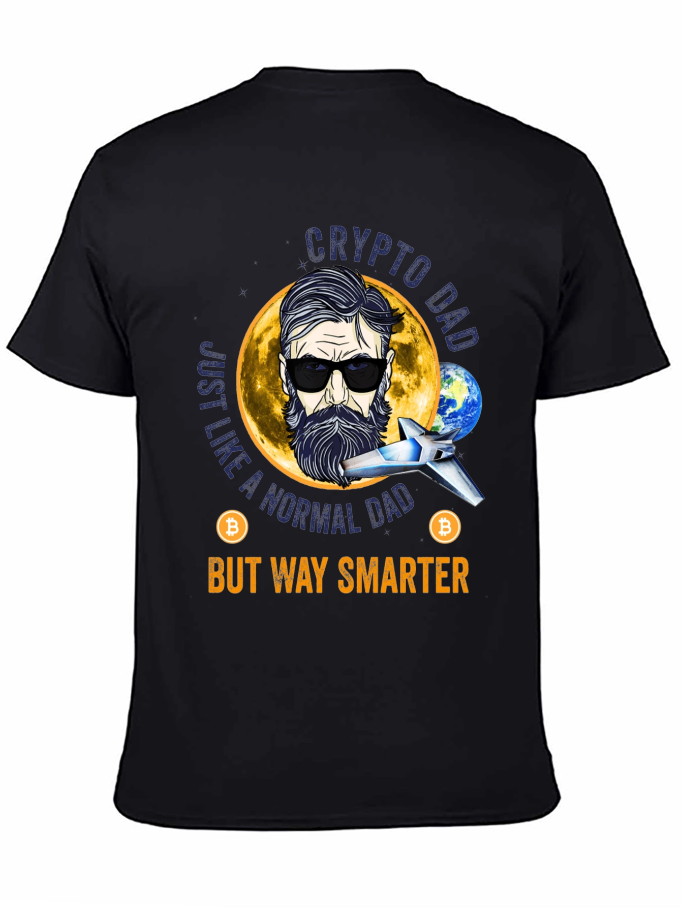 Crypto Dad T-Shirt - But Way Smarter