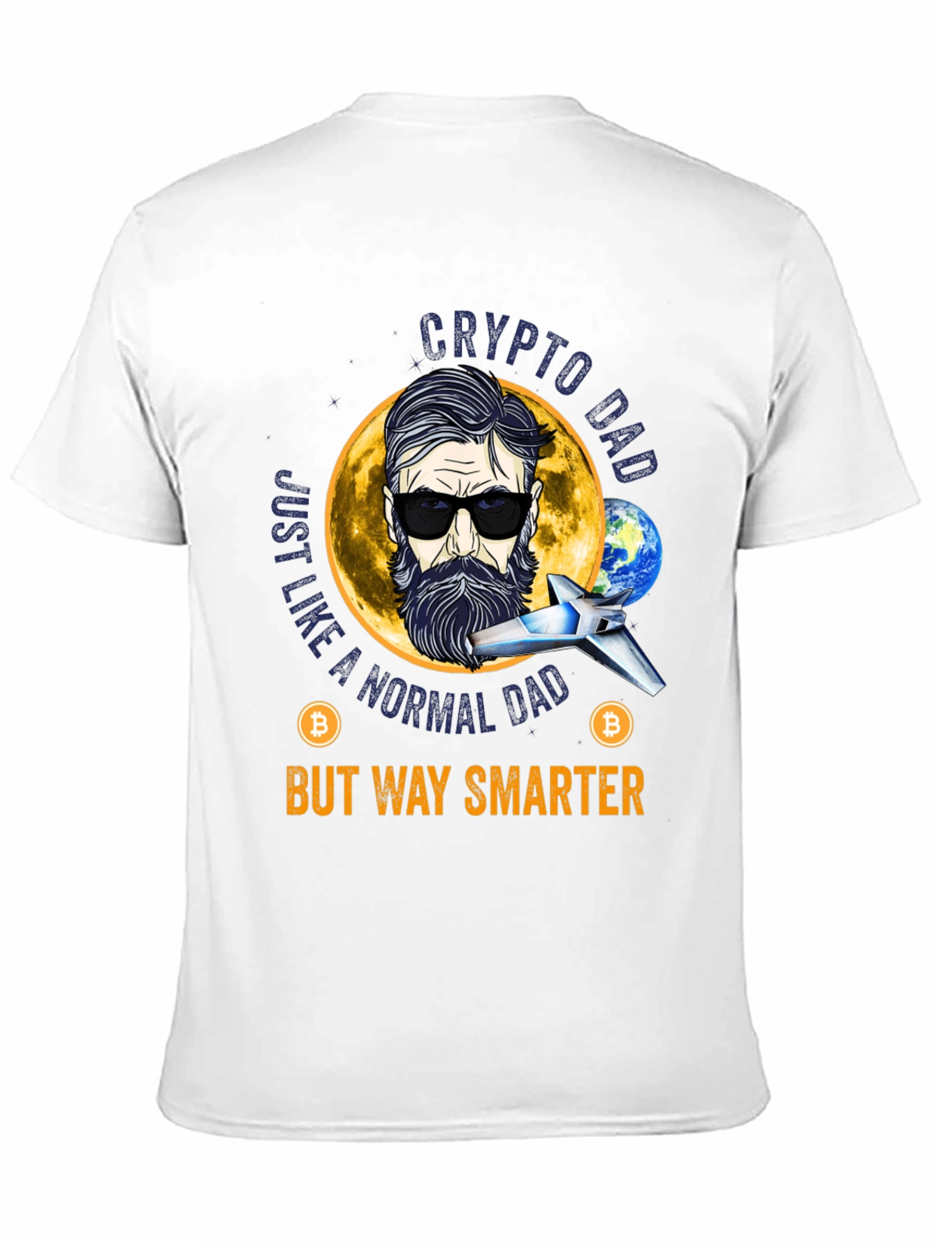 Crypto Dad T-Shirt - But Way Smarter