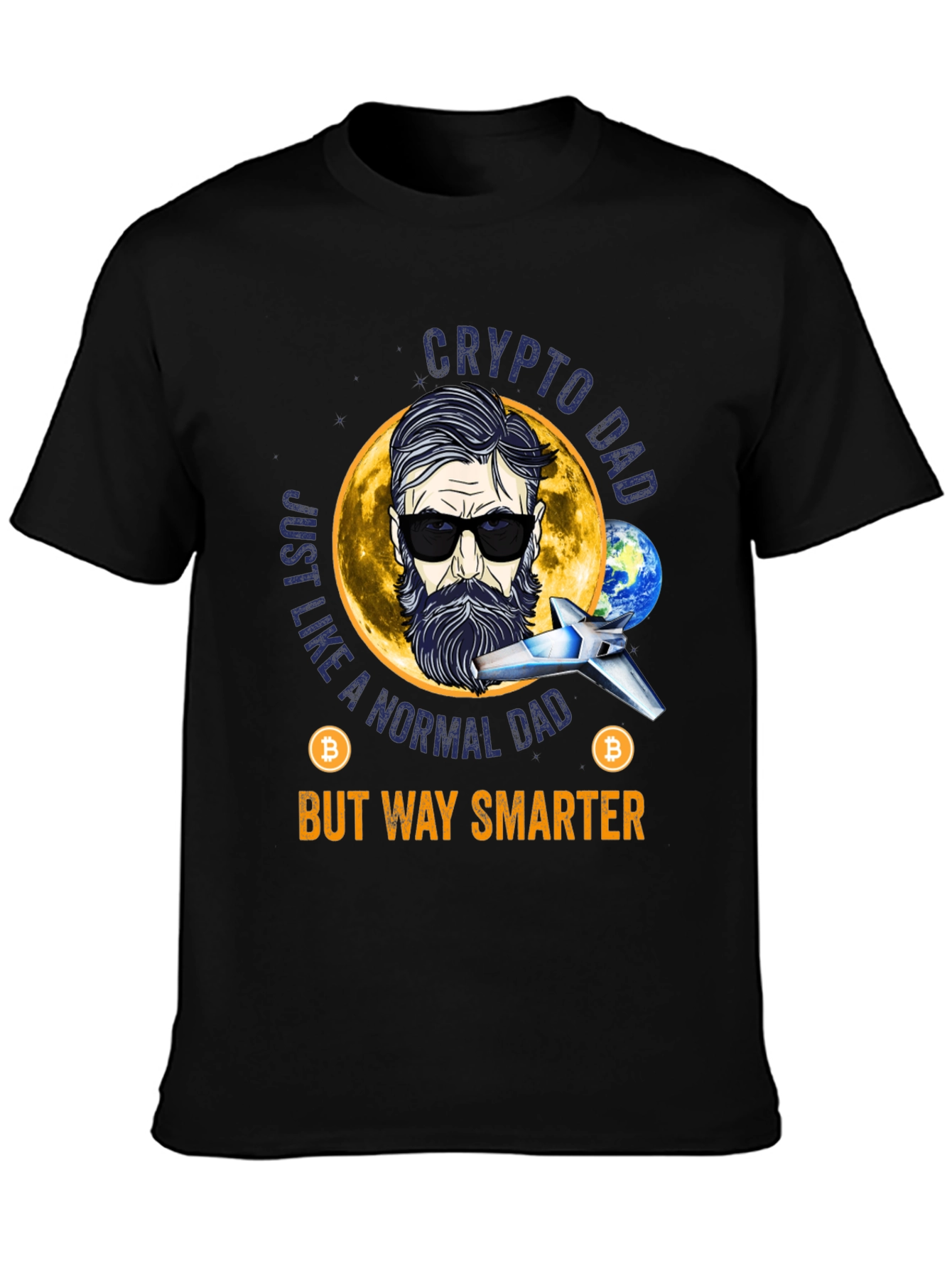 Crypto Dad T-Shirt - But Way Smarter