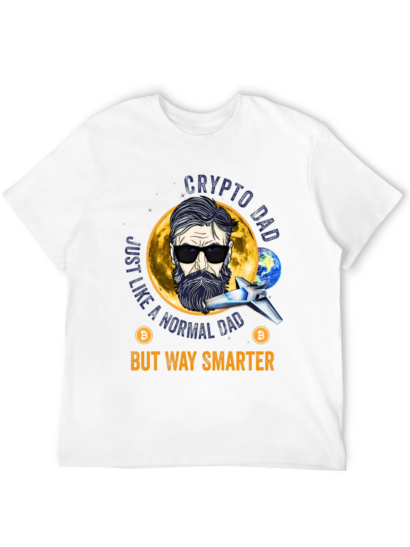 Crypto Dad T-Shirt - But Way Smarter