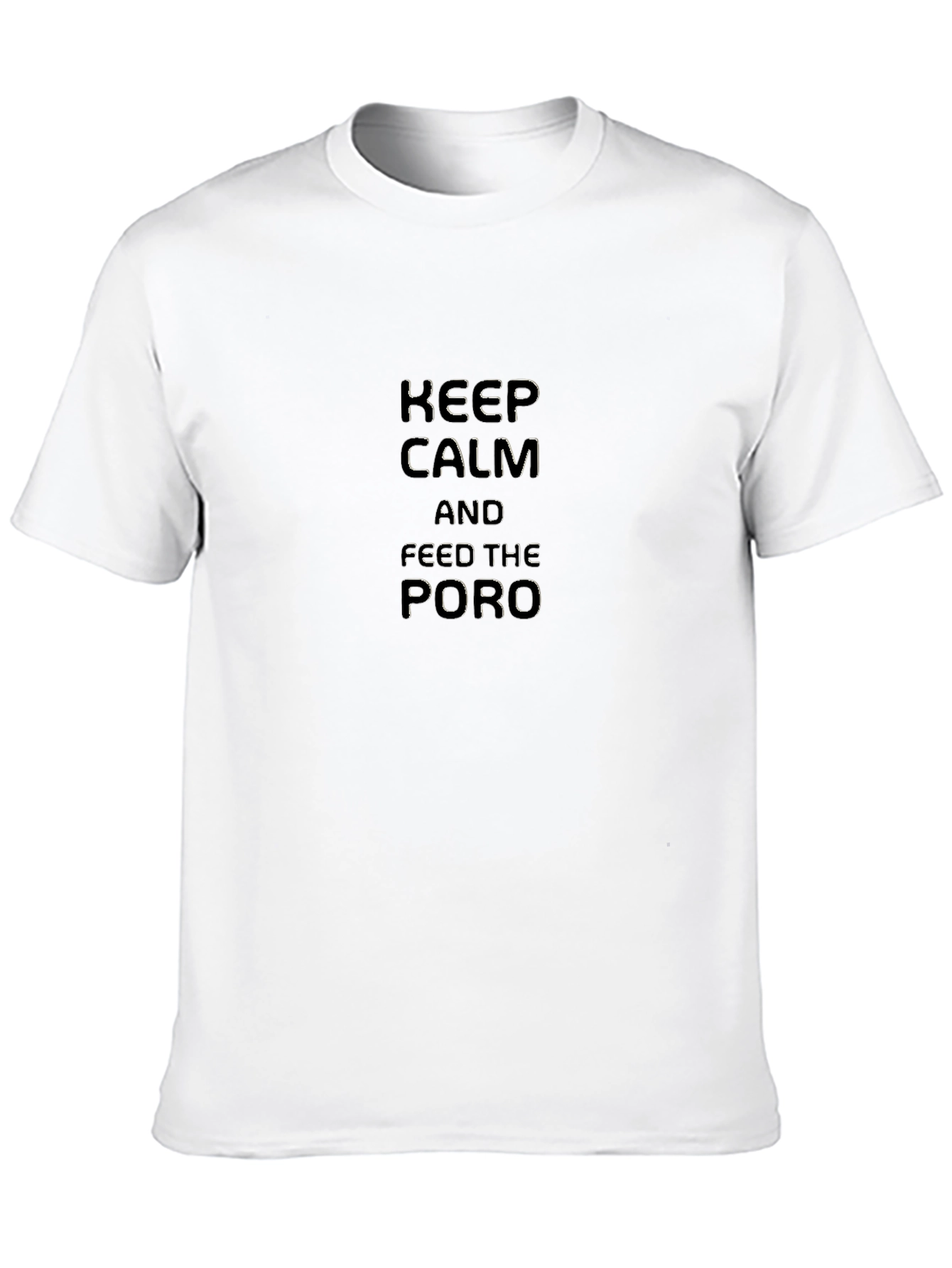 Keep Calm and Feed the Poro Black T-Shirt