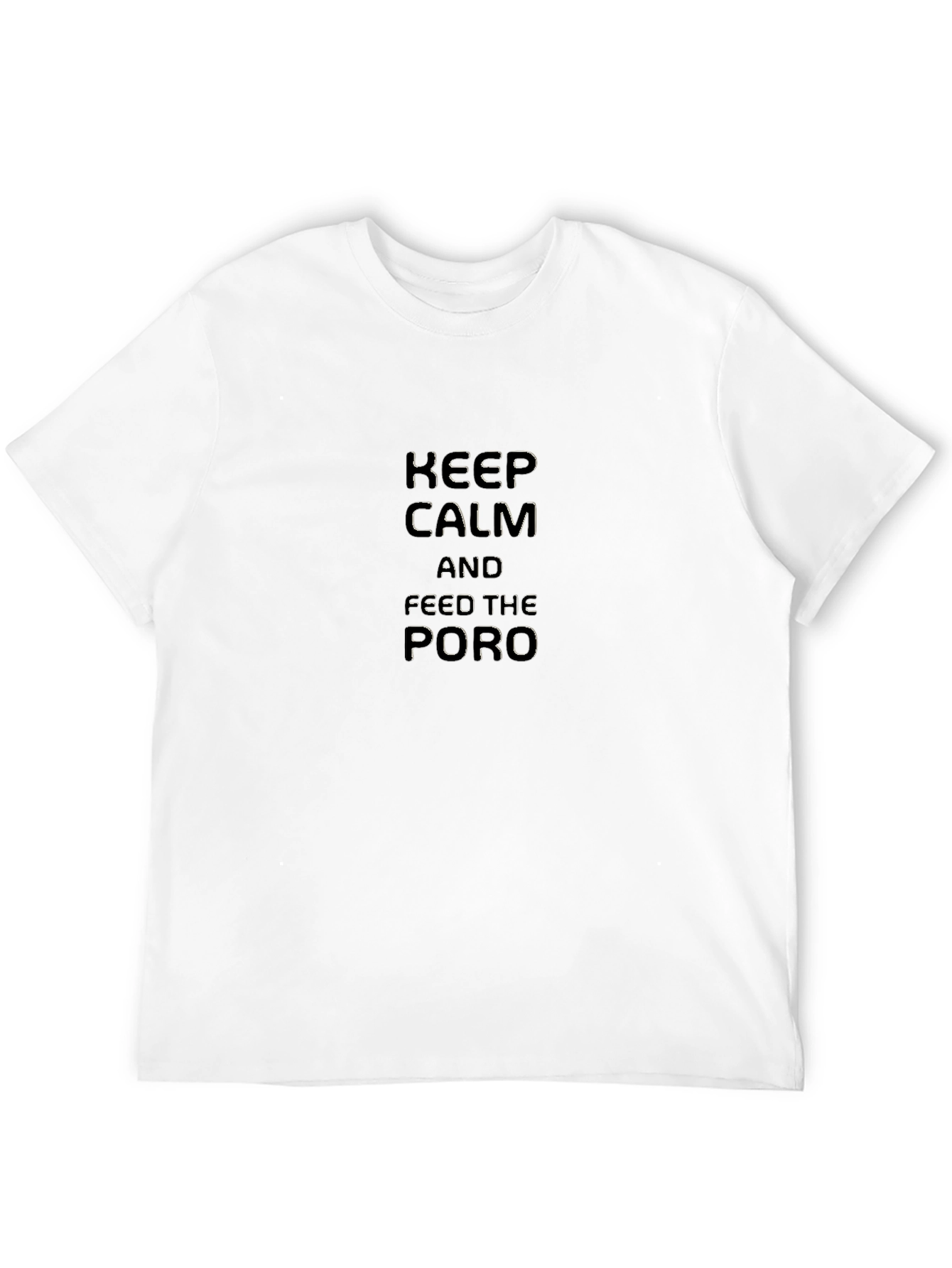 Keep Calm and Feed the Poro Black T-Shirt