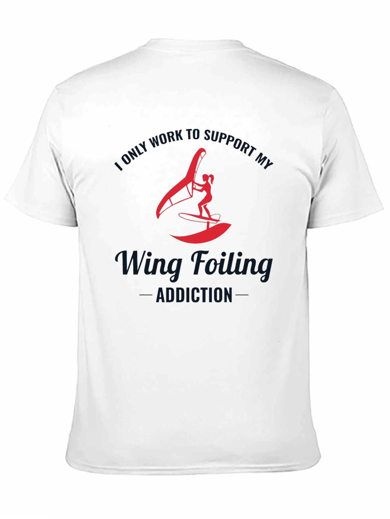 Wing Foiling Addiction T-Shirt