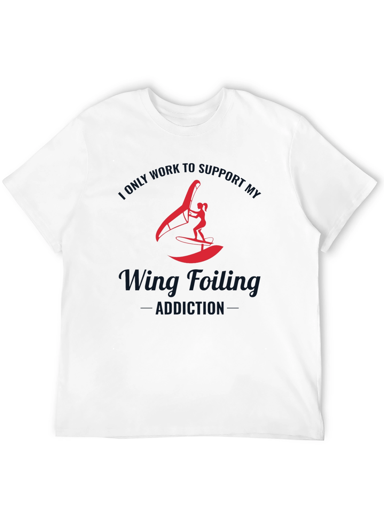 Wing Foiling Addiction T-Shirt
