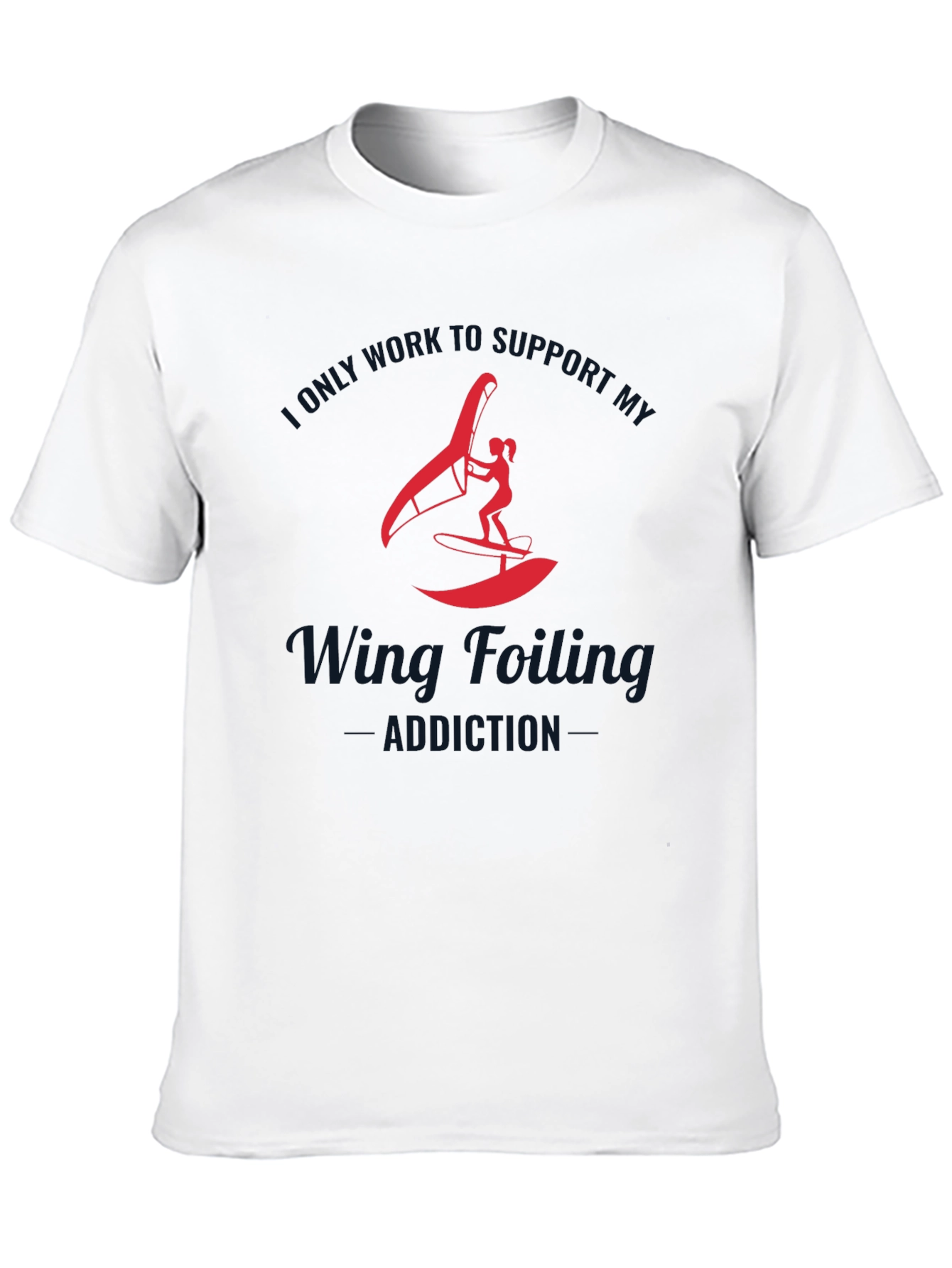 Wing Foiling Addiction T-Shirt