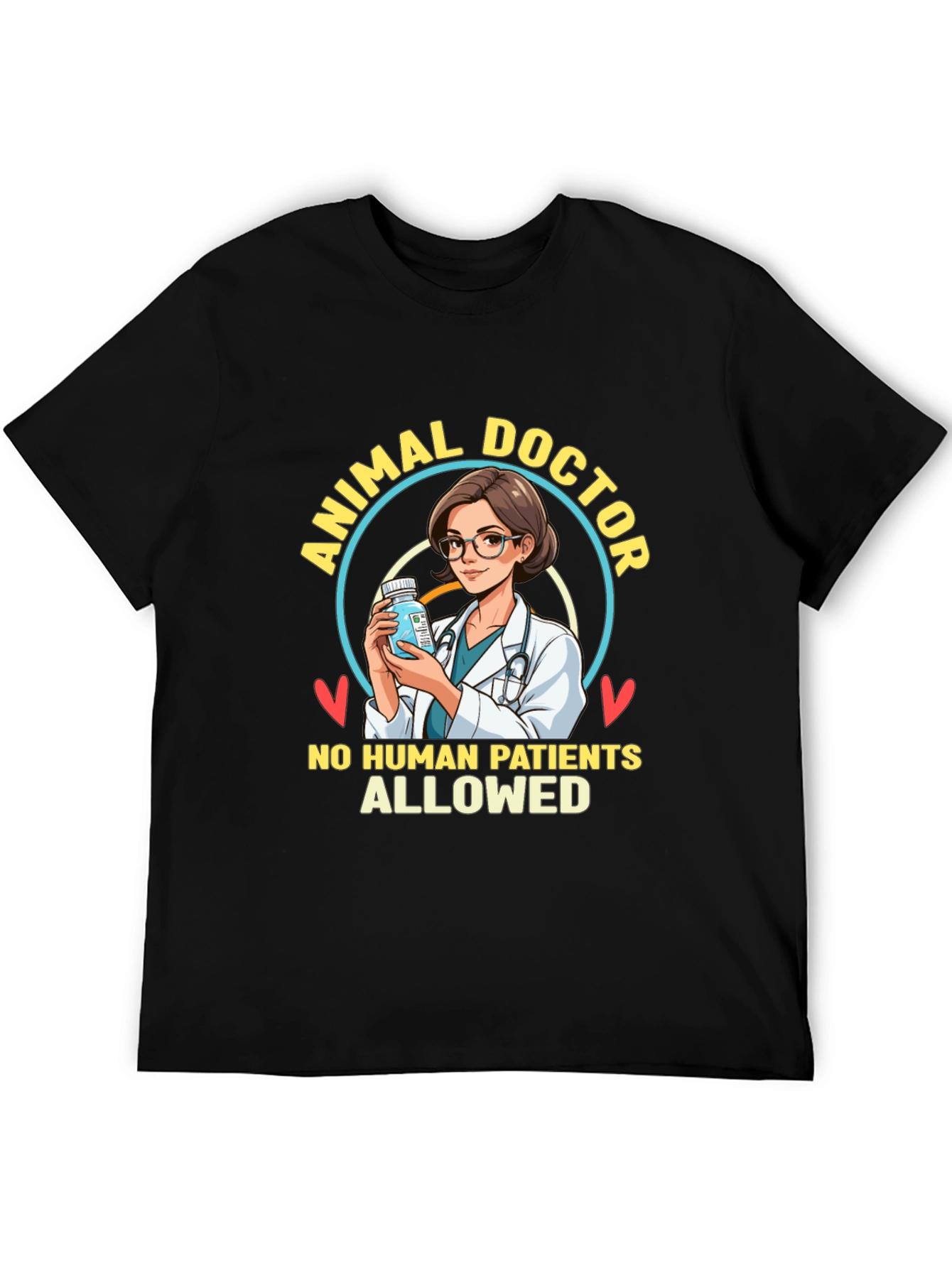 Animal Doctor T-Shirt - No Human Patients