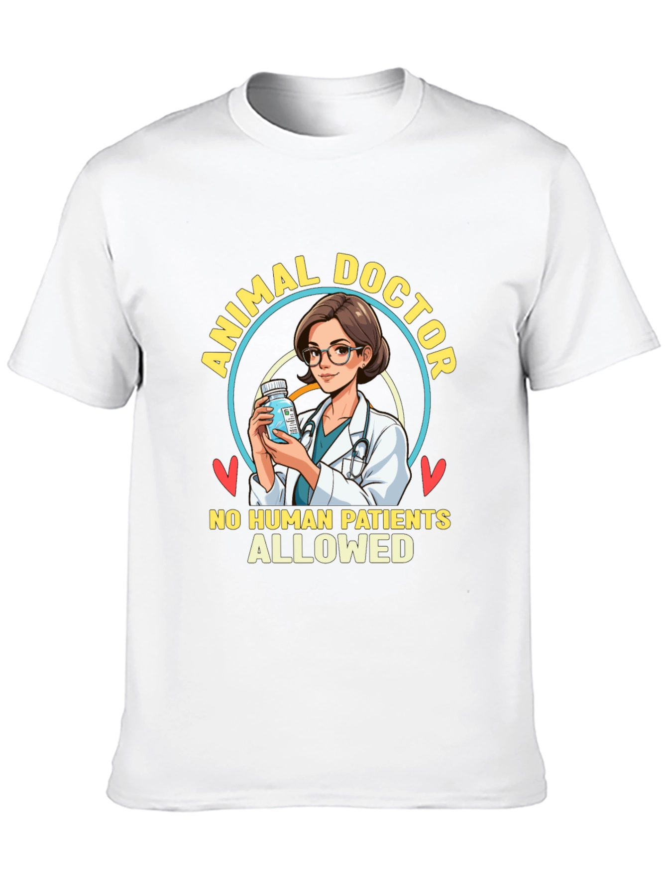 Animal Doctor T-Shirt - No Human Patients