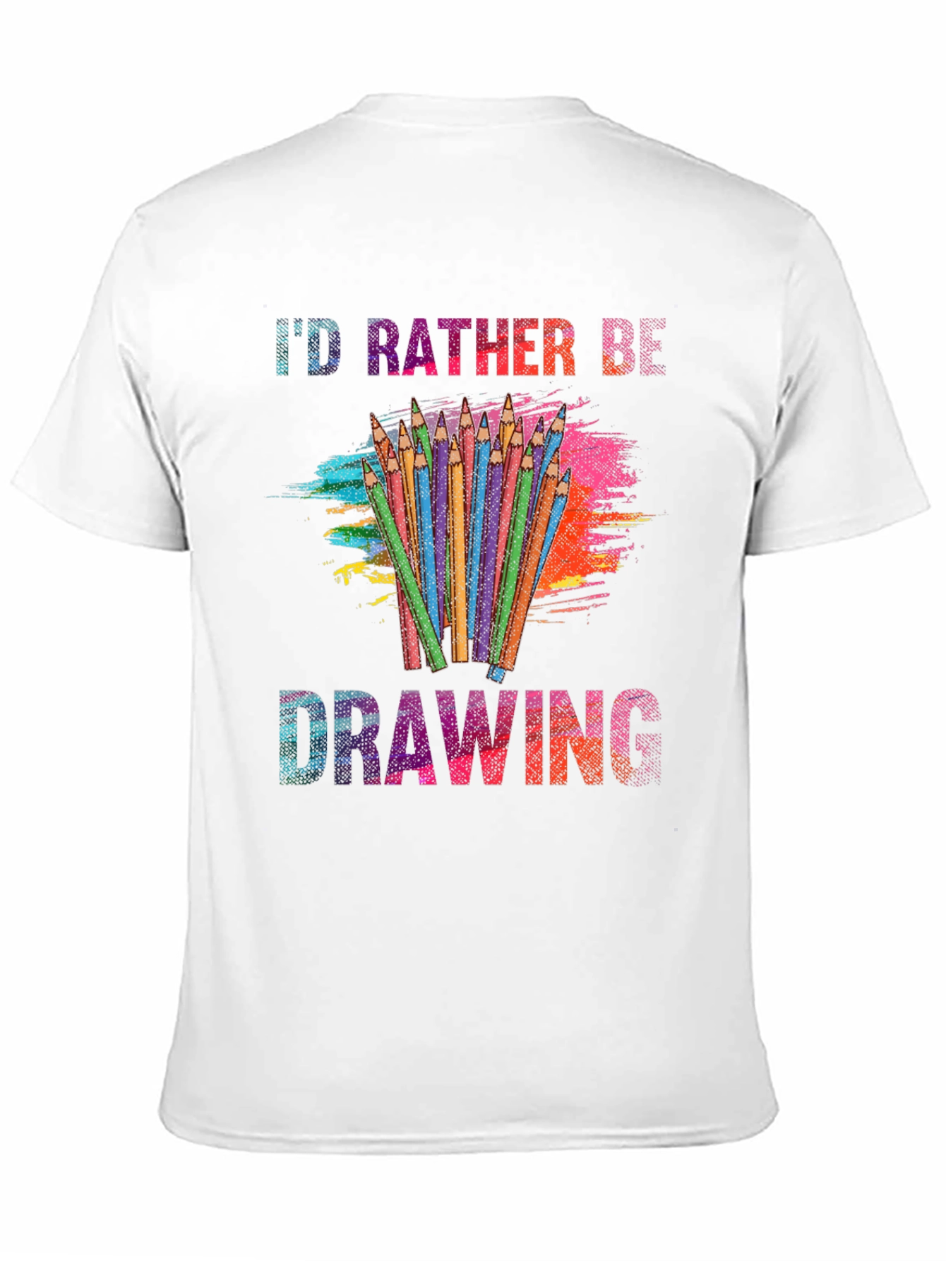 Id Rather Be Drawing T-Shirt