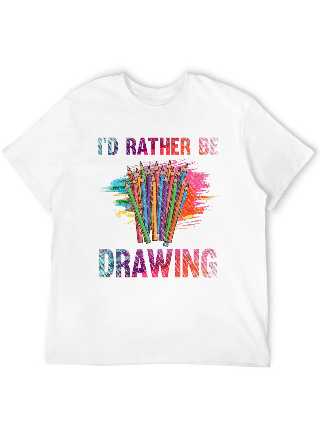 Id Rather Be Drawing T-Shirt
