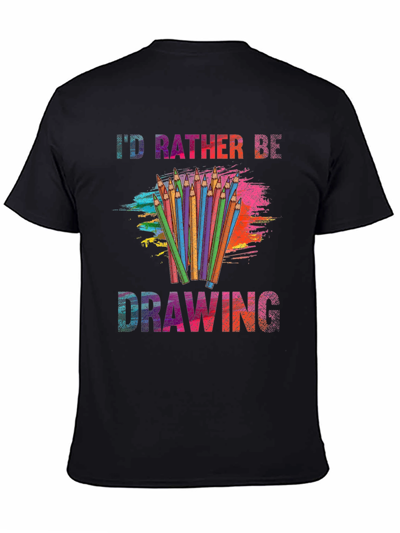 Id Rather Be Drawing T-Shirt