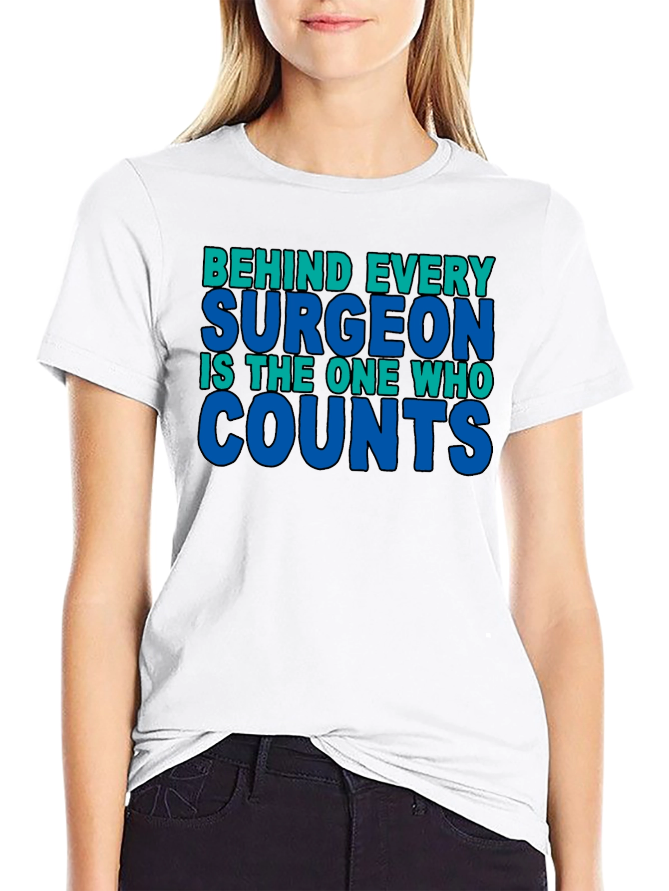Surgeons Assistant Appreciation T-Shirt