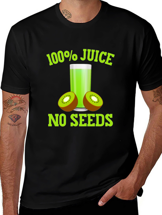100% Juice No Seeds T-Shirt - Kiwi Lover Tee