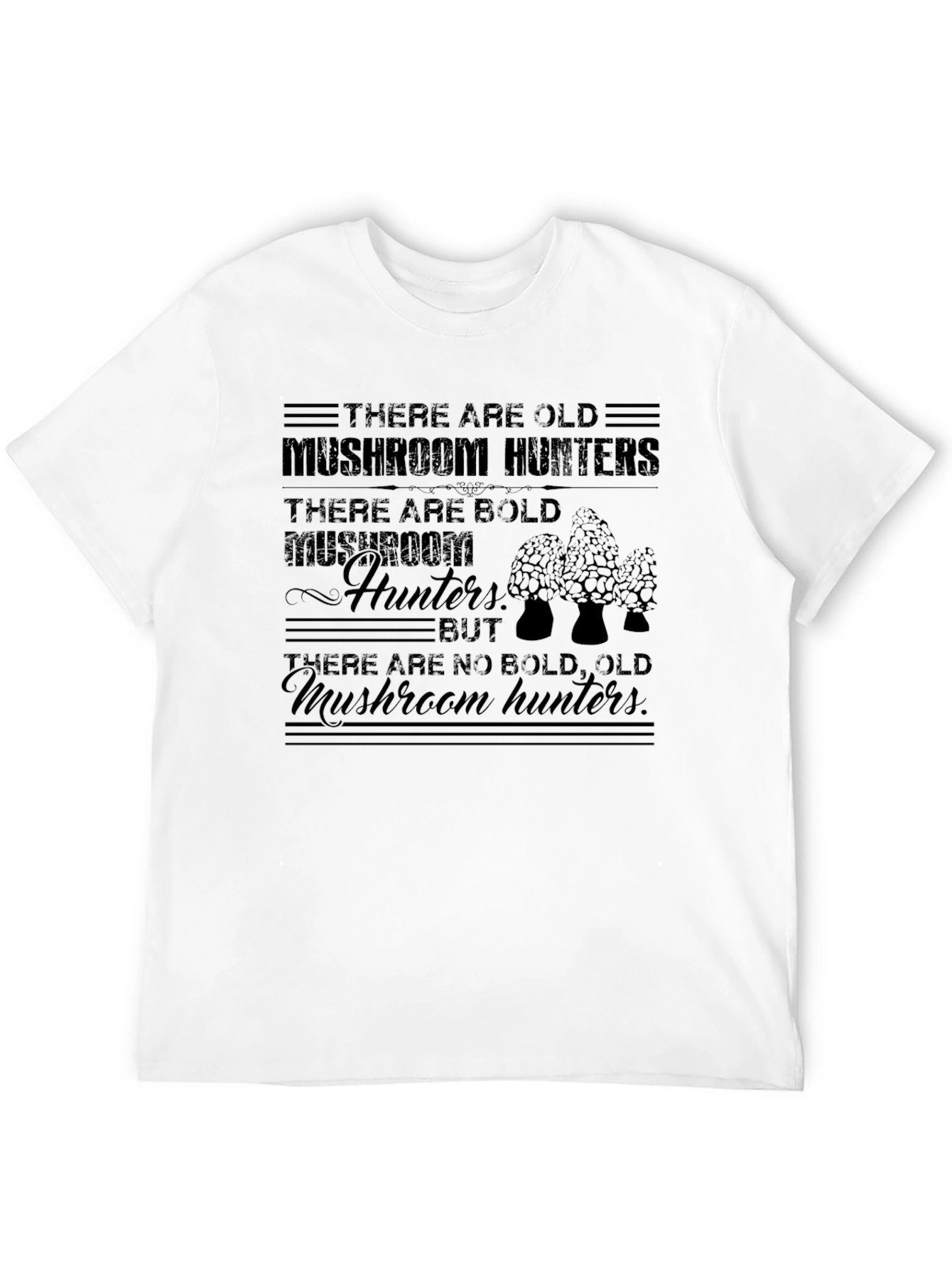 Mushroom Hunters T-Shirt - Old & Bold Joke Tee