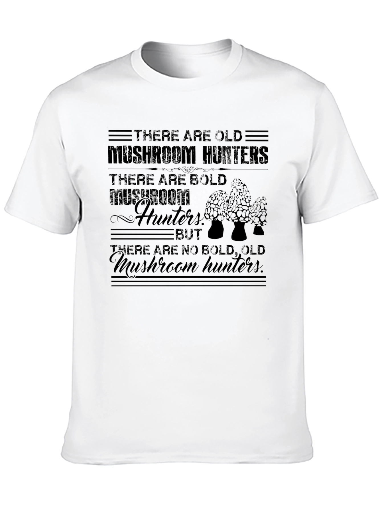 Mushroom Hunters T-Shirt - Old & Bold Joke Tee