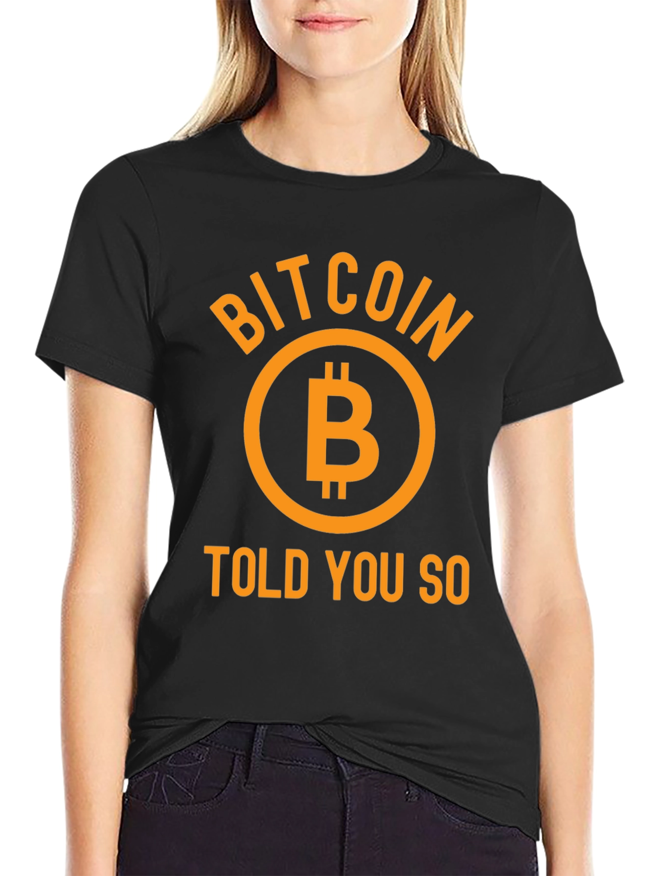 Bitcoin Told You So Graphic Tee