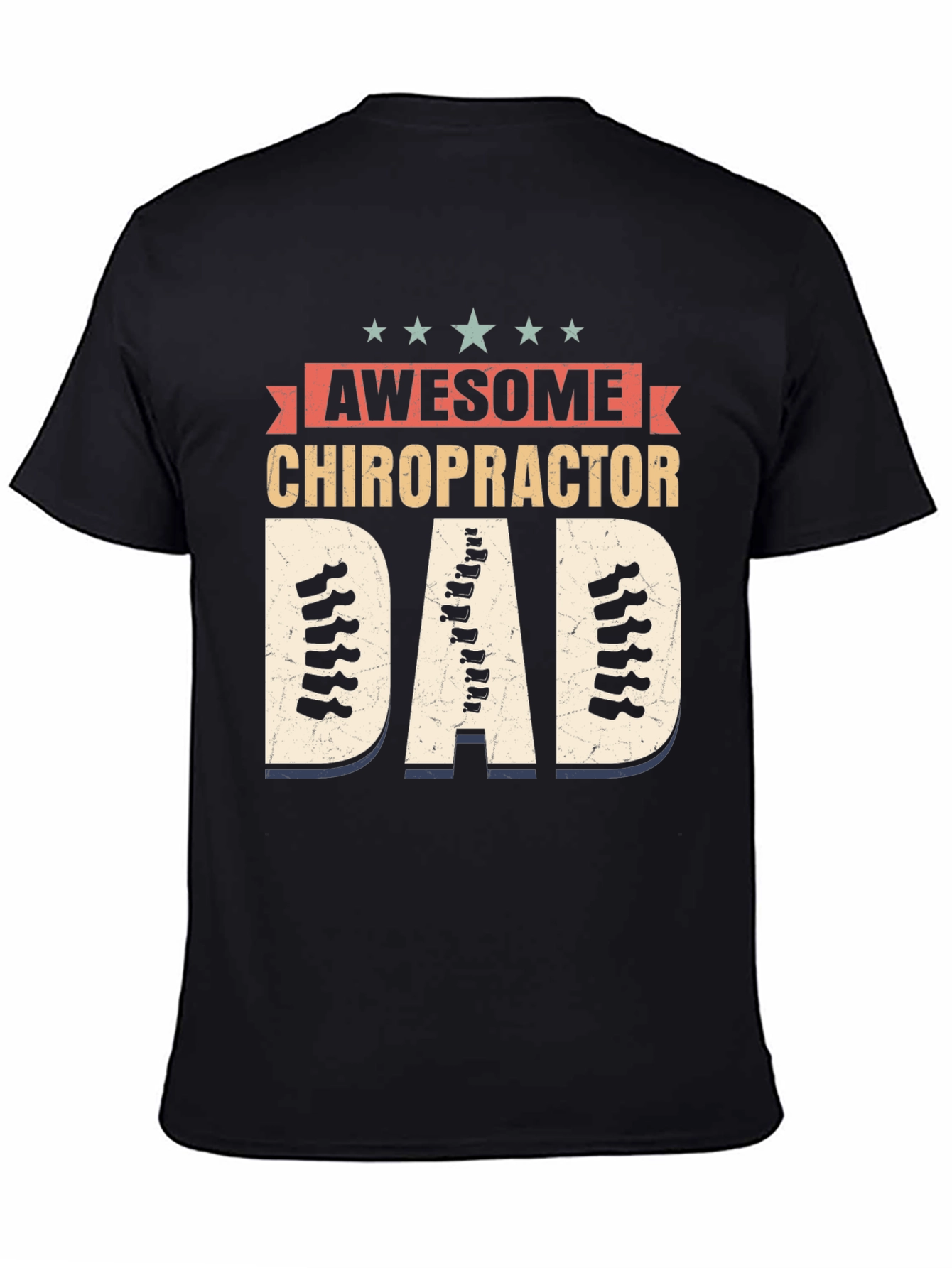 Awesome Chiropractor Dad T-Shirt