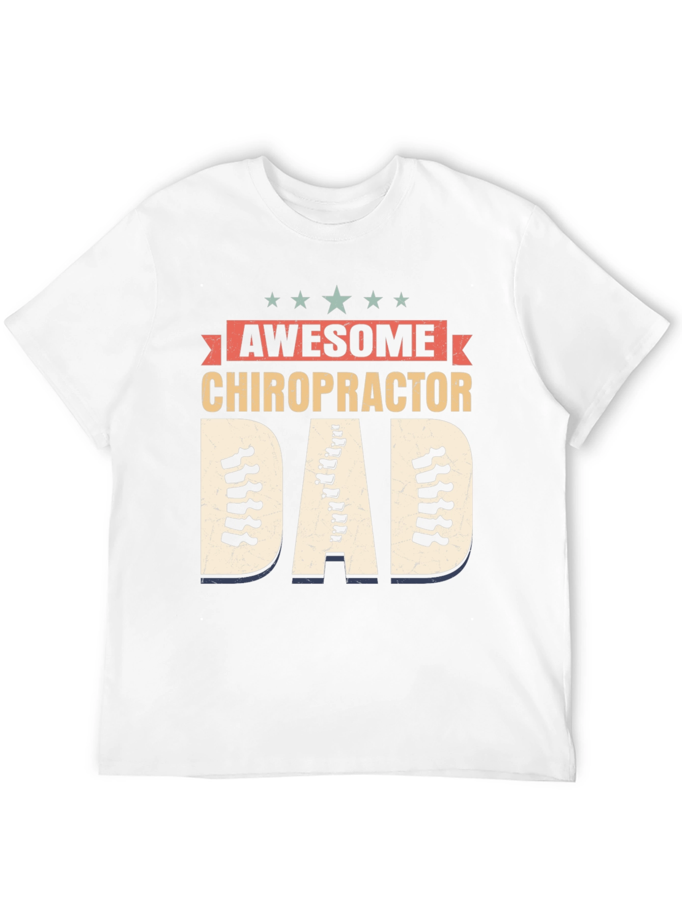 Awesome Chiropractor Dad T-Shirt