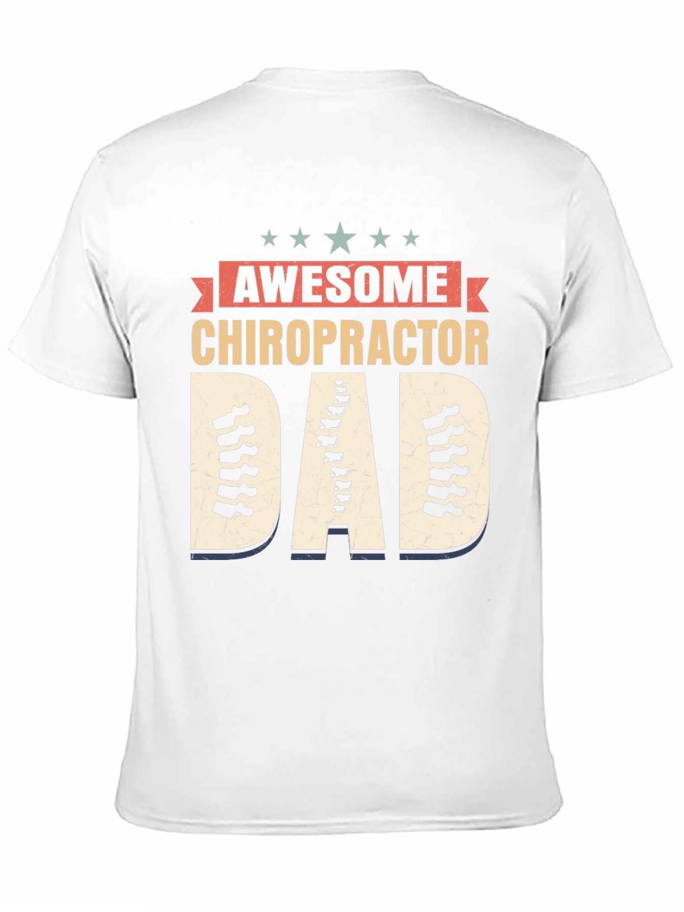Awesome Chiropractor Dad T-Shirt