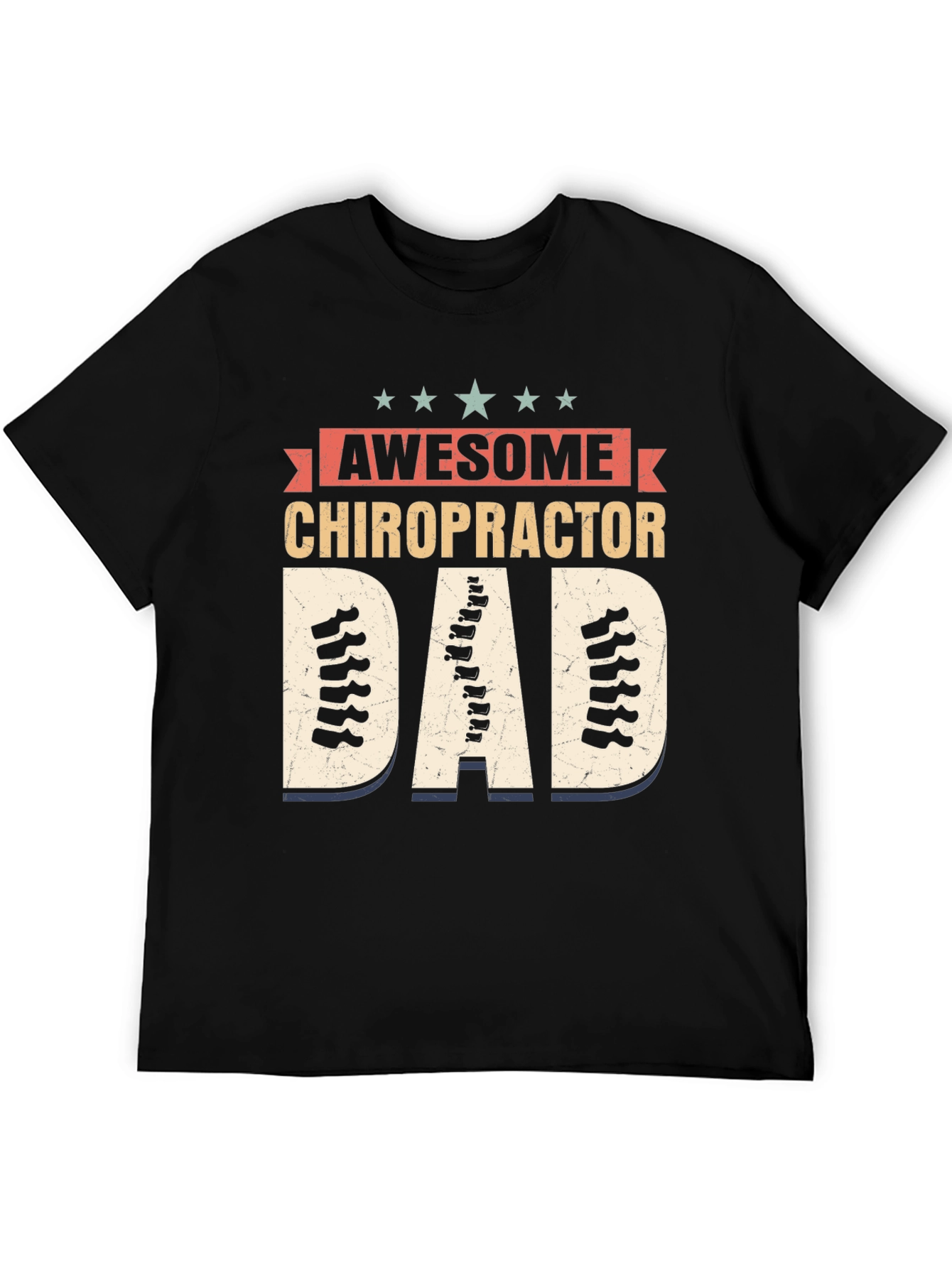 Awesome Chiropractor Dad T-Shirt