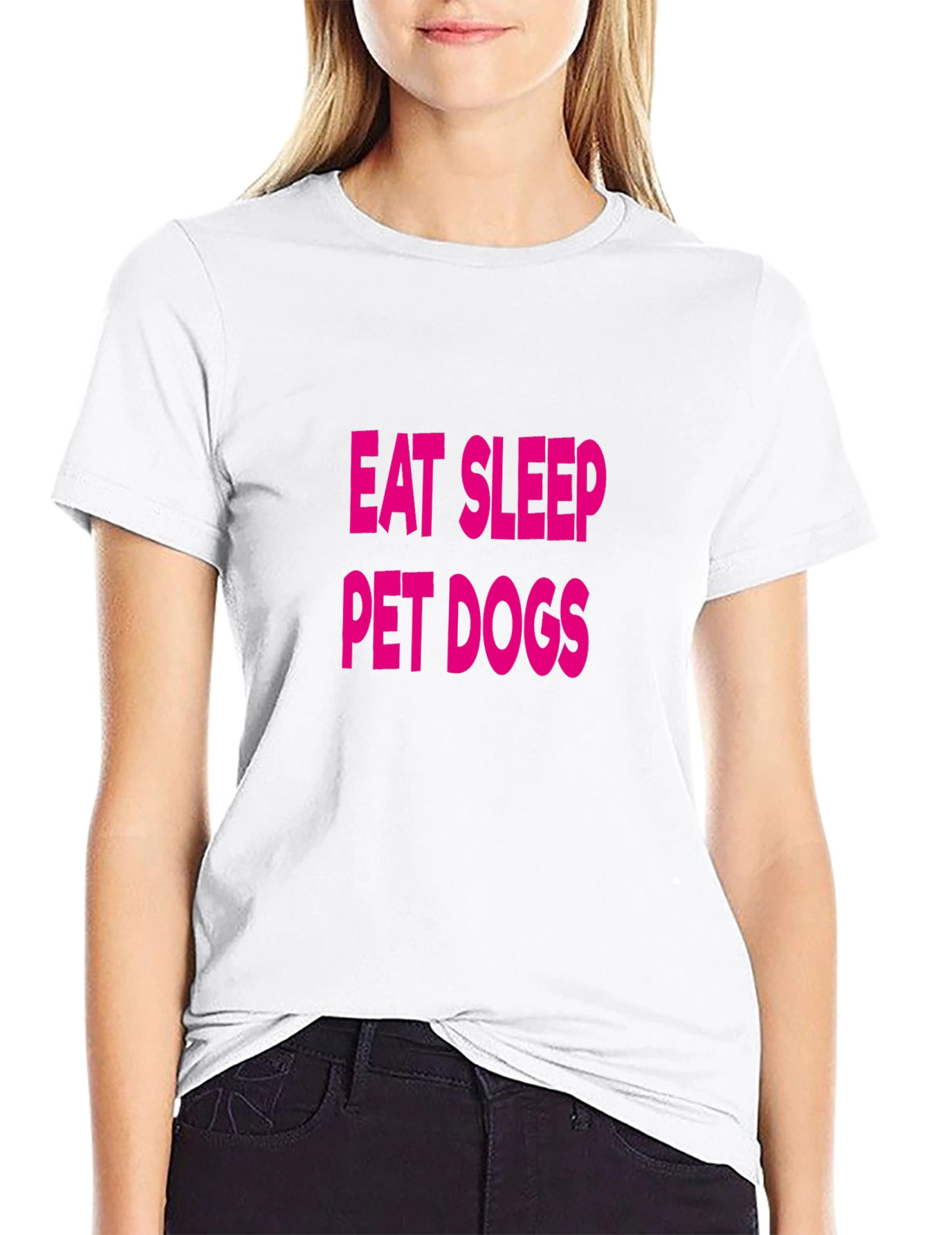 Eat Sleep Pet Dogs T-Shirt - Fun Casual Wear