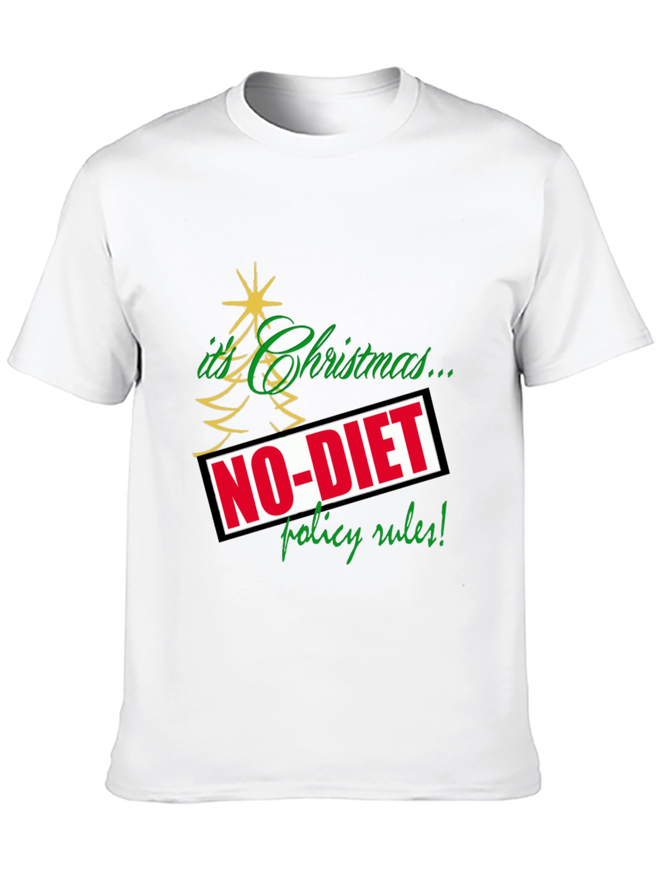 Funny Christmas No-Diet Policy T-Shirt