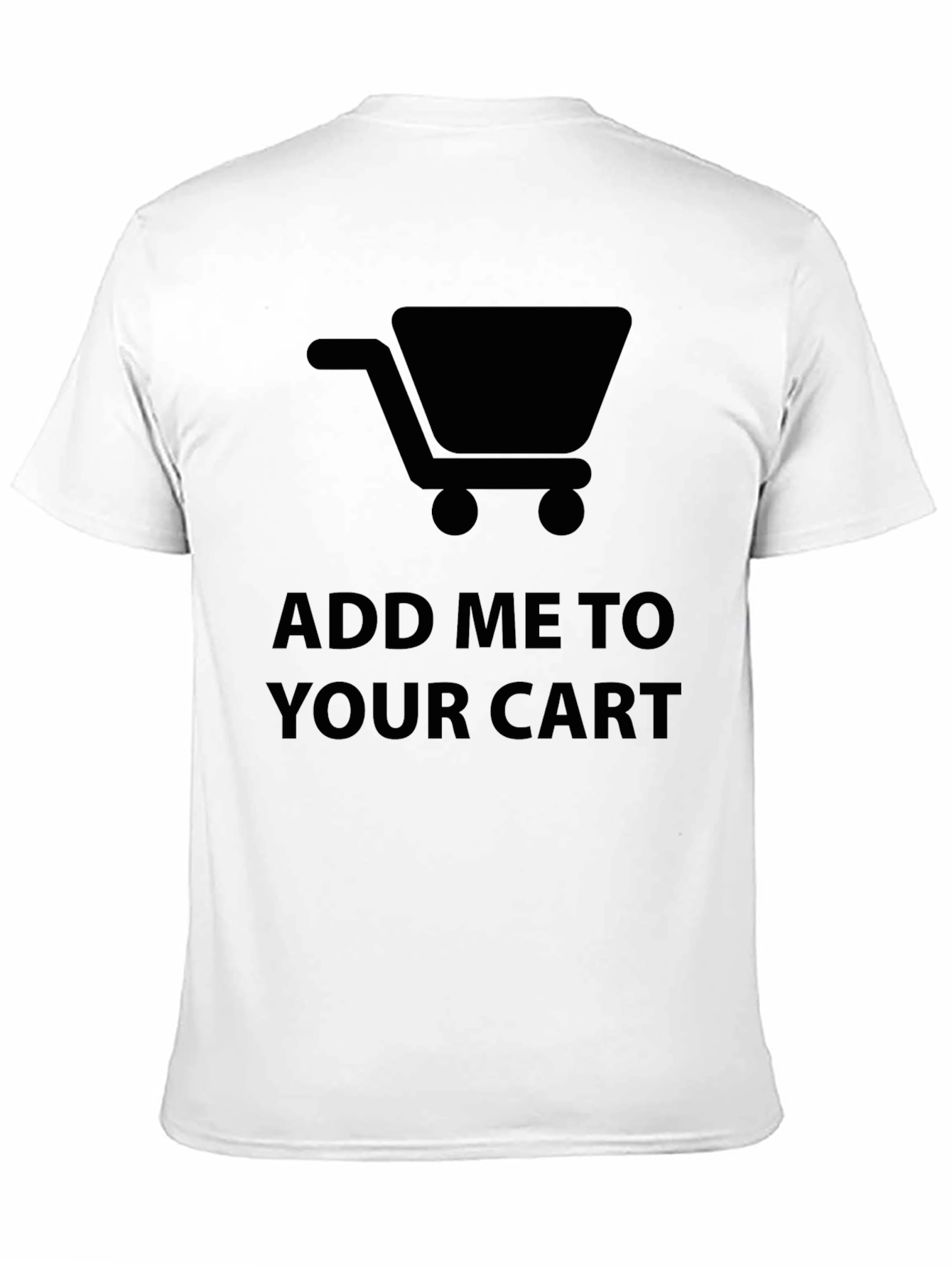 Add Me To Your Cart Graphic Tee - Black