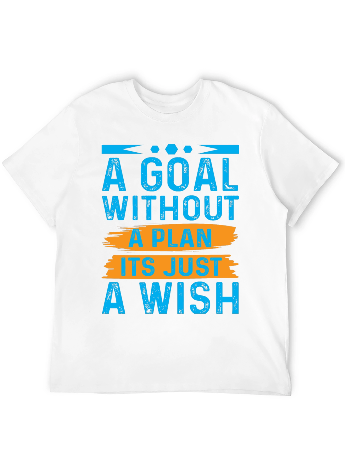 Goal Without Plan T-Shirt - Motivational Tee