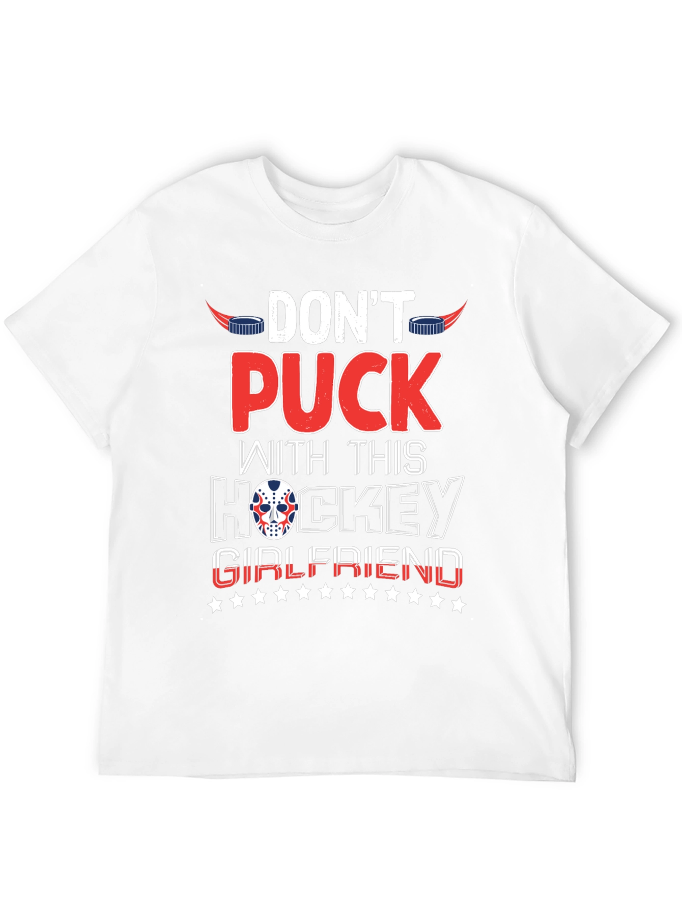 Dont Puck With Hockey Girlfriend Black T-Shirt