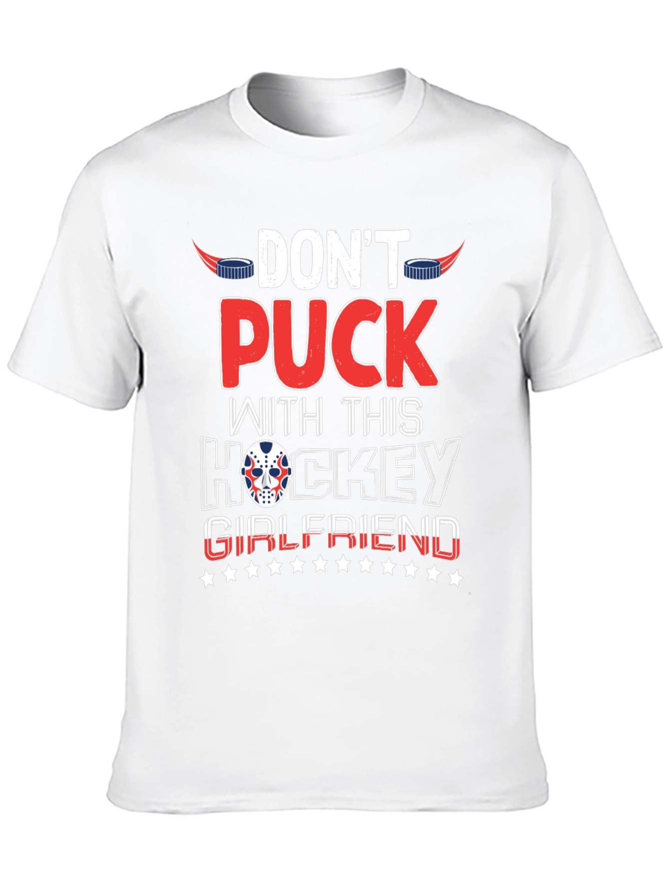 Dont Puck With Hockey Girlfriend Black T-Shirt