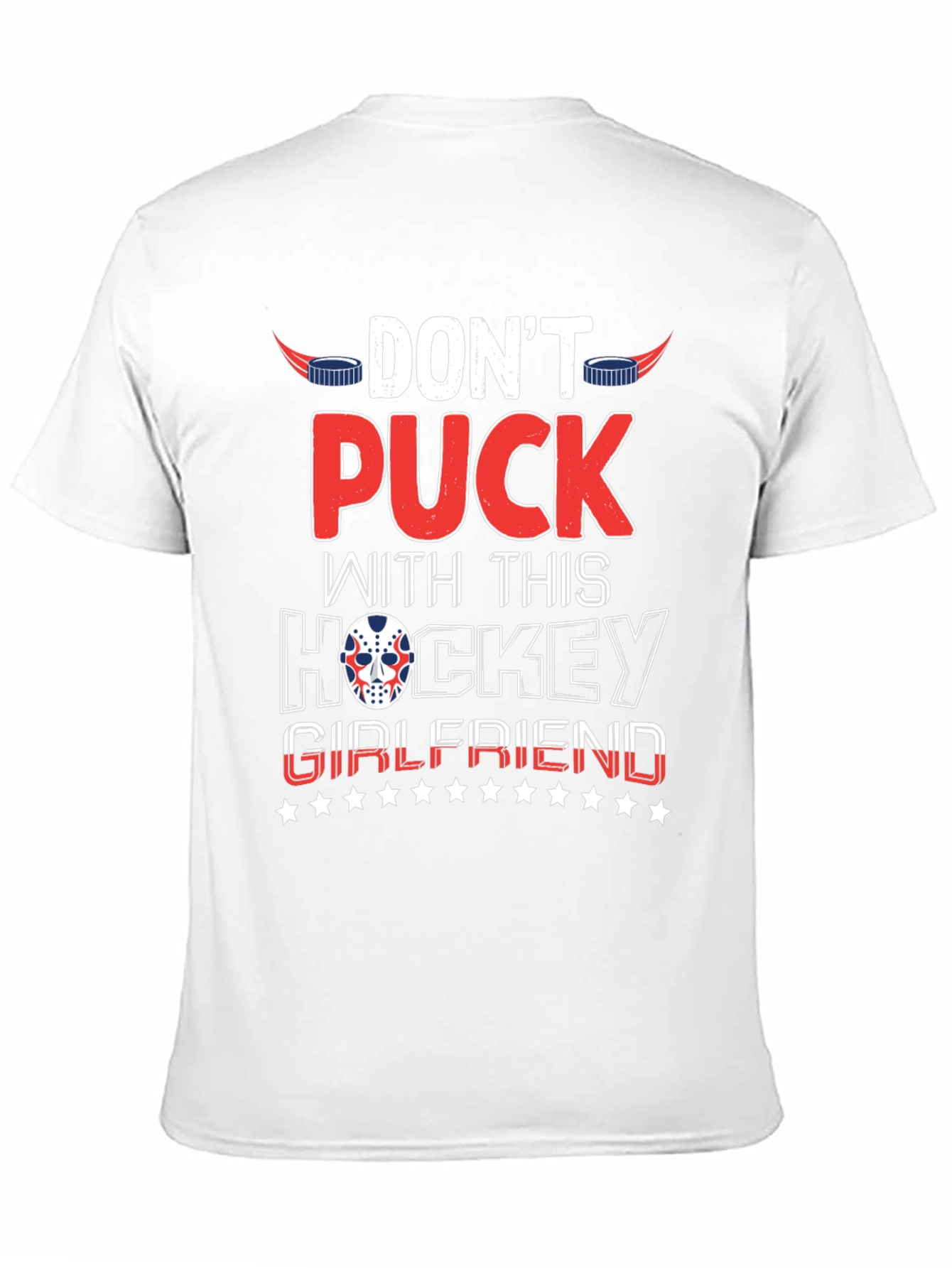 Dont Puck With Hockey Girlfriend Black T-Shirt
