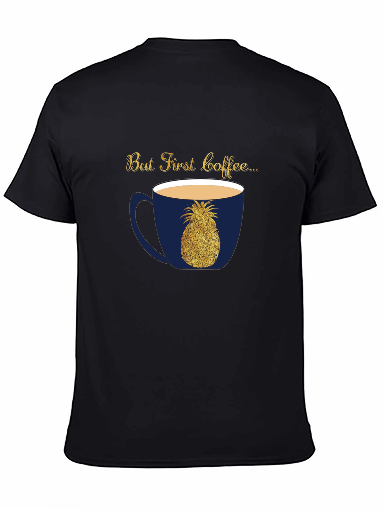 But First Coffee Pineapple Graphic Tee