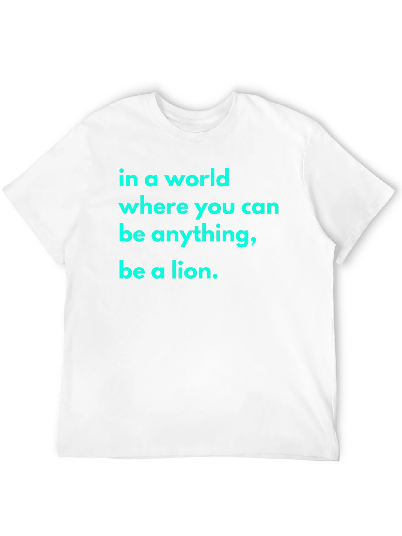 Be A Lion Black T-Shirt