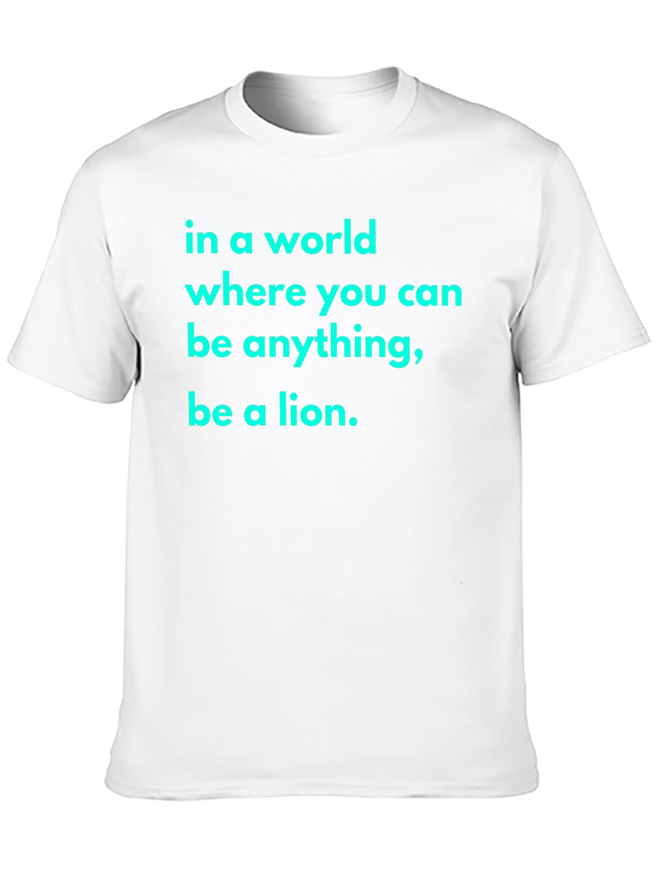 Be A Lion Black T-Shirt