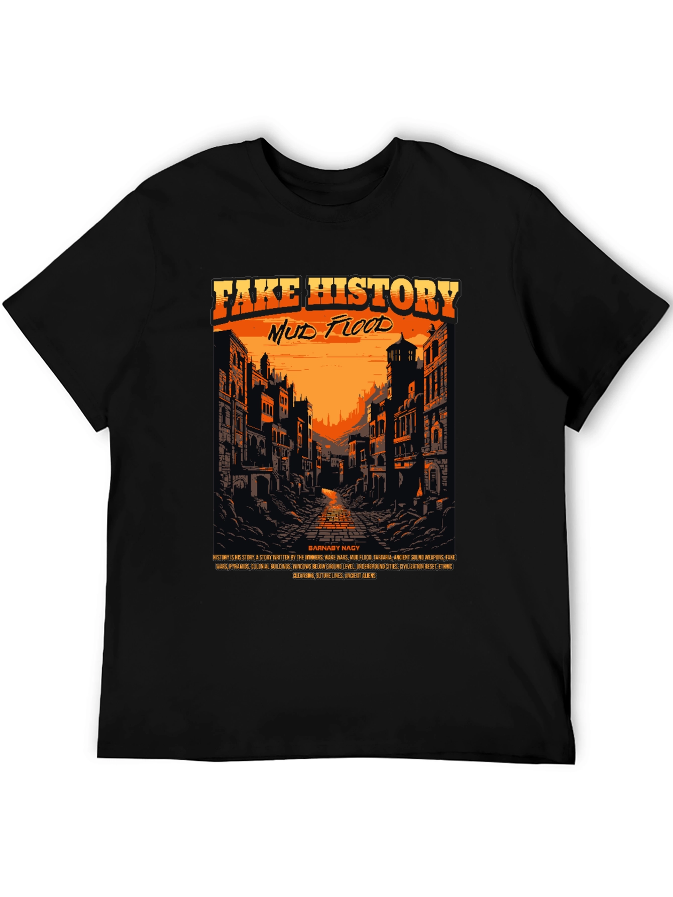 Fake History Mud Flood Graphic Tee