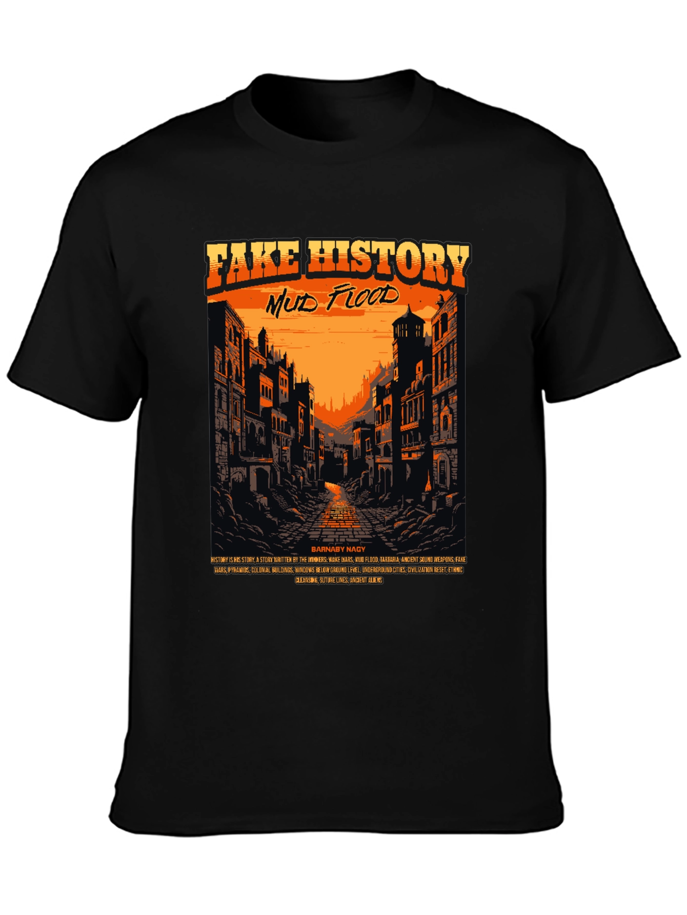 Fake History Mud Flood Graphic Tee