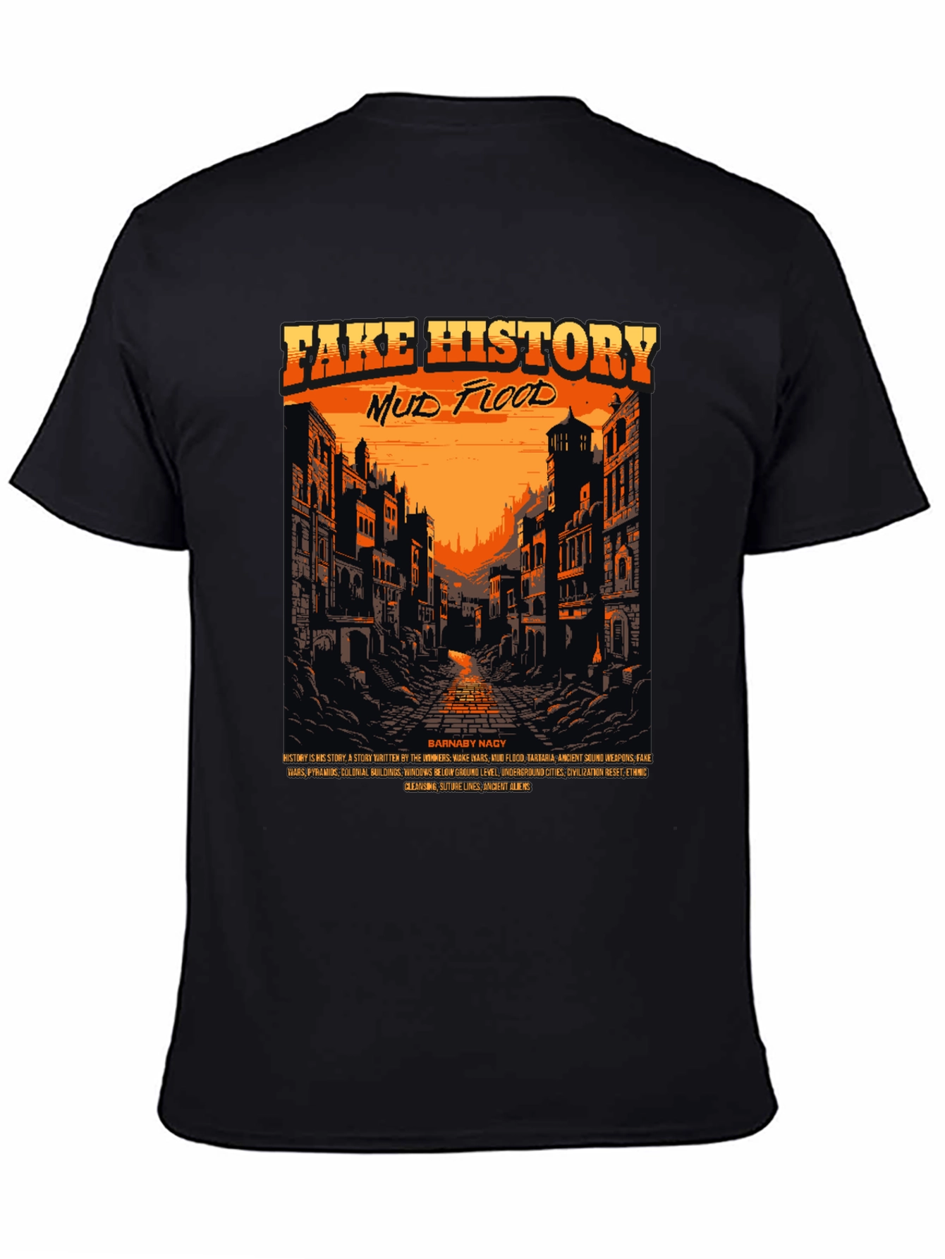 Fake History Mud Flood Graphic Tee