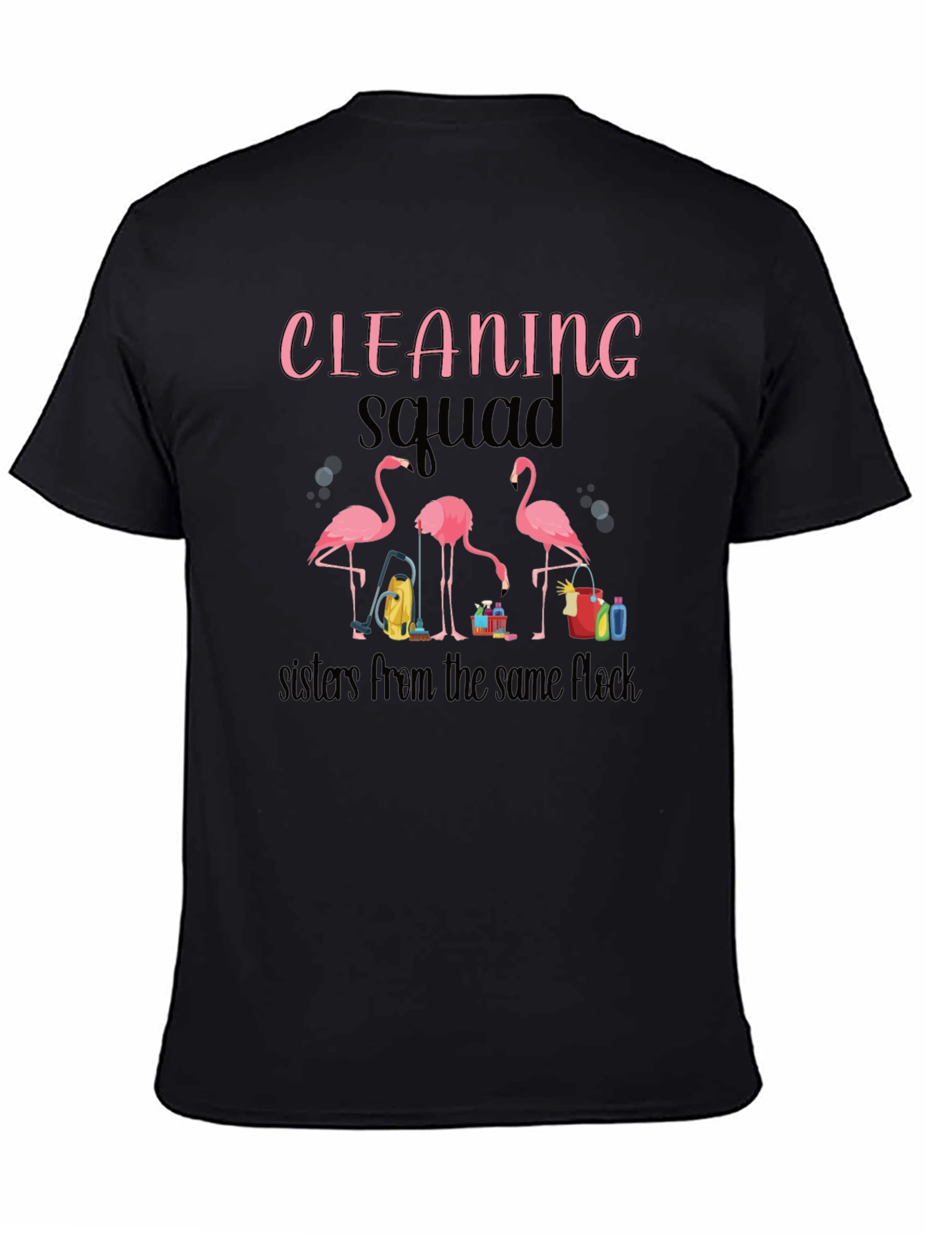 Cleaning Squad Flamingo Graphic T-Shirt