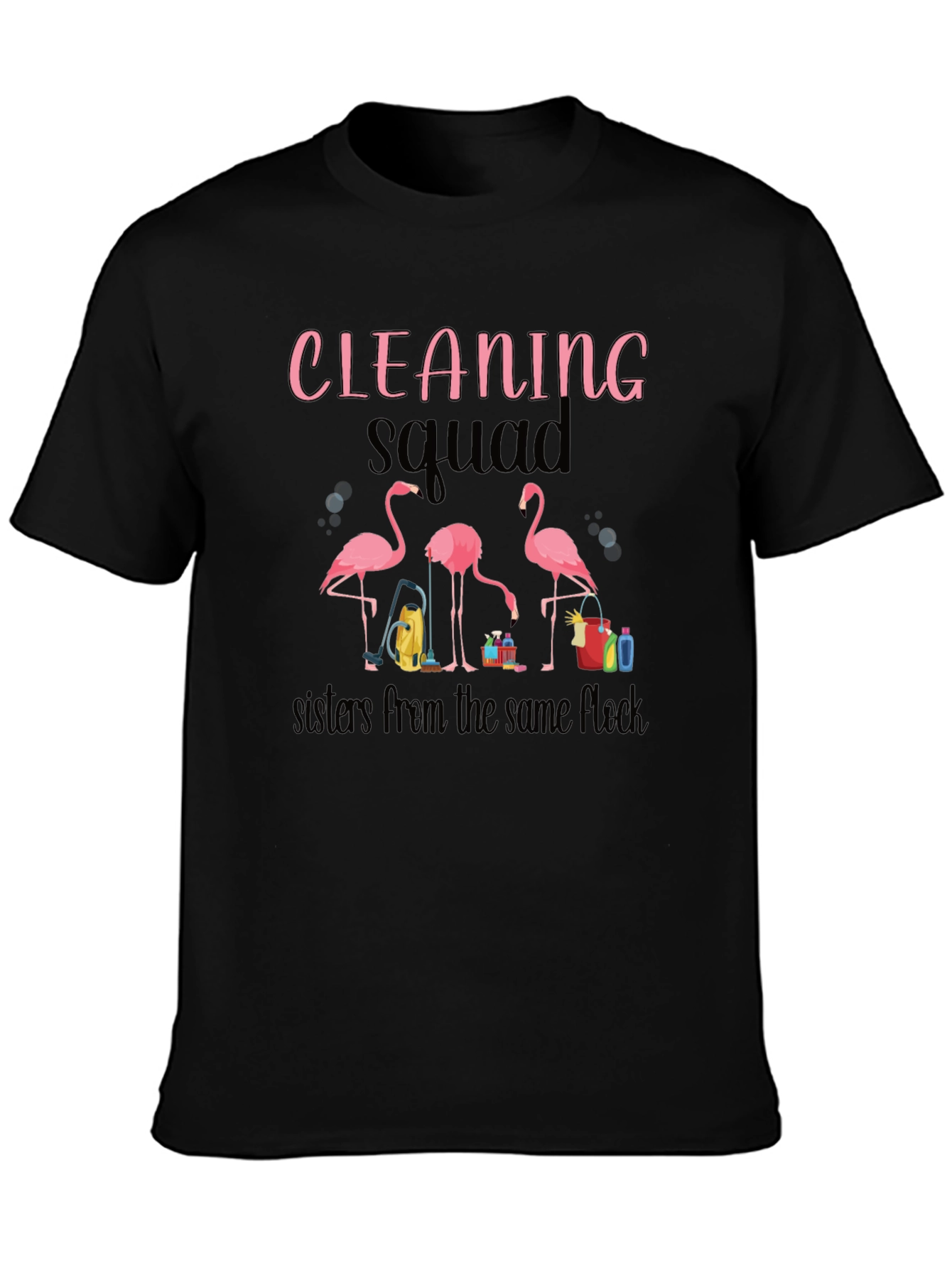 Cleaning Squad Flamingo Graphic T-Shirt